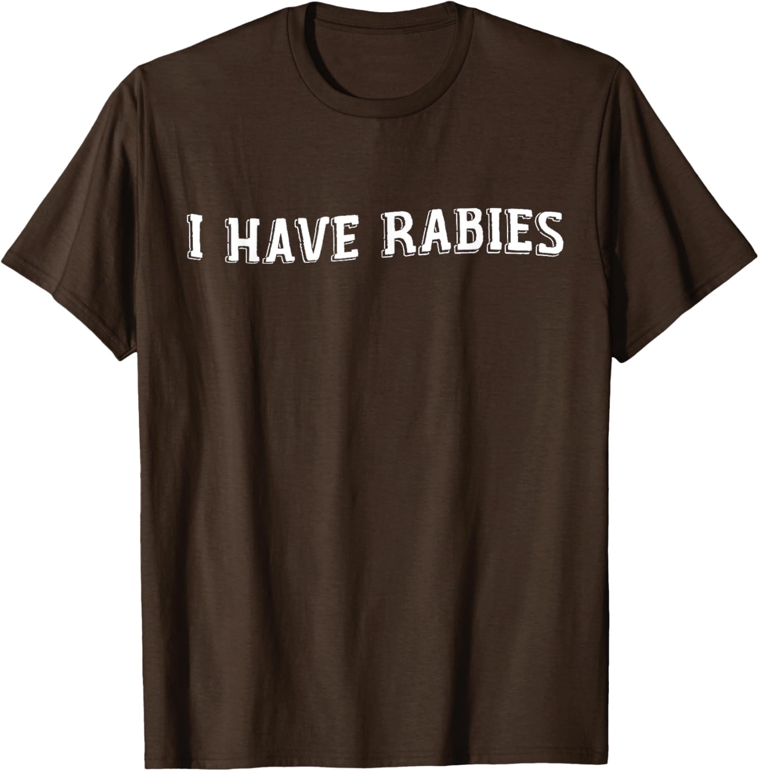 Funny Vintage I Have Rabies T-Shirt - Sarcastic Humor Apparel - 20