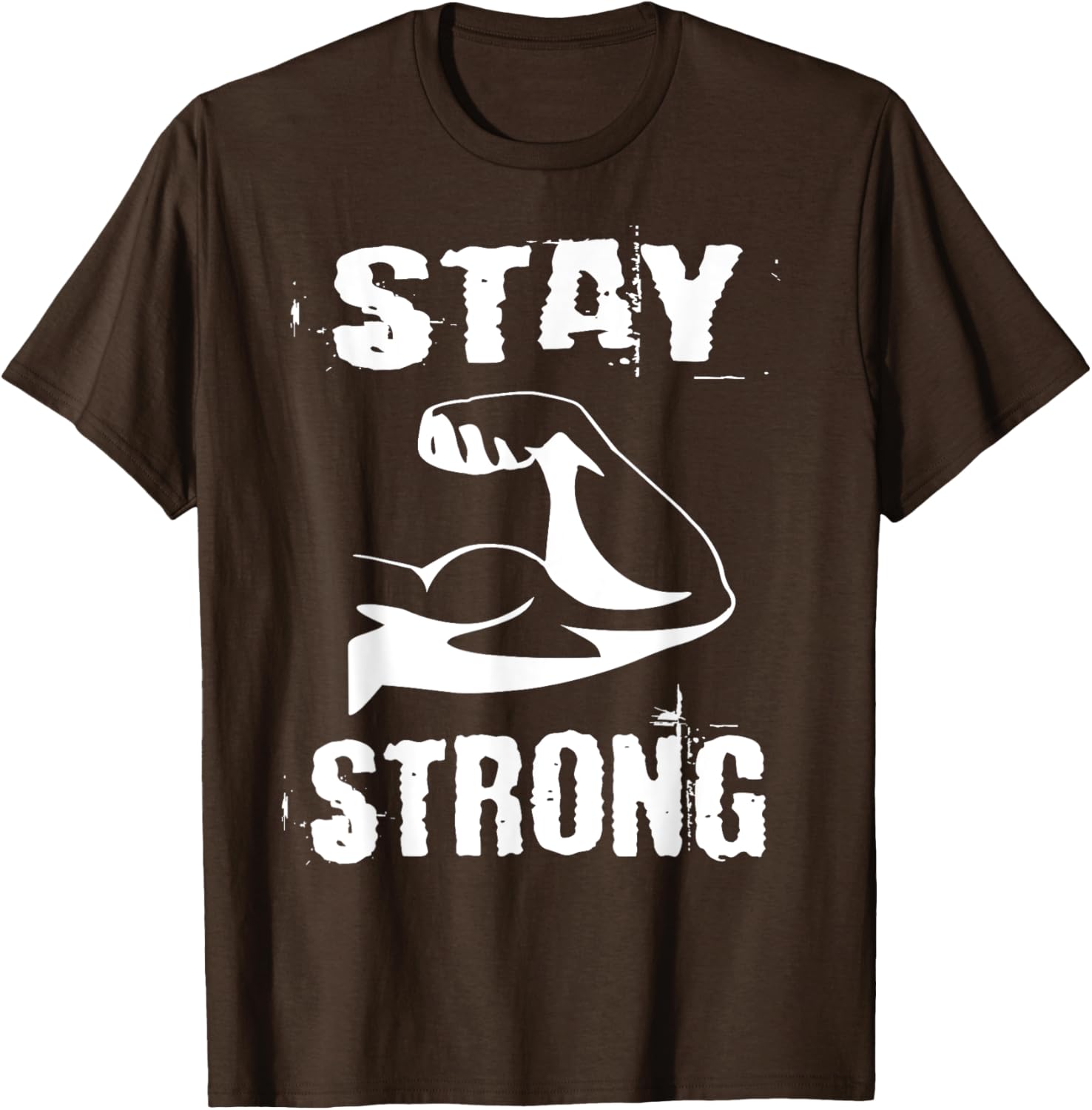 Stay Strong Resistance Training Gym T-Shirt for Fitness Enthusiasts - 7