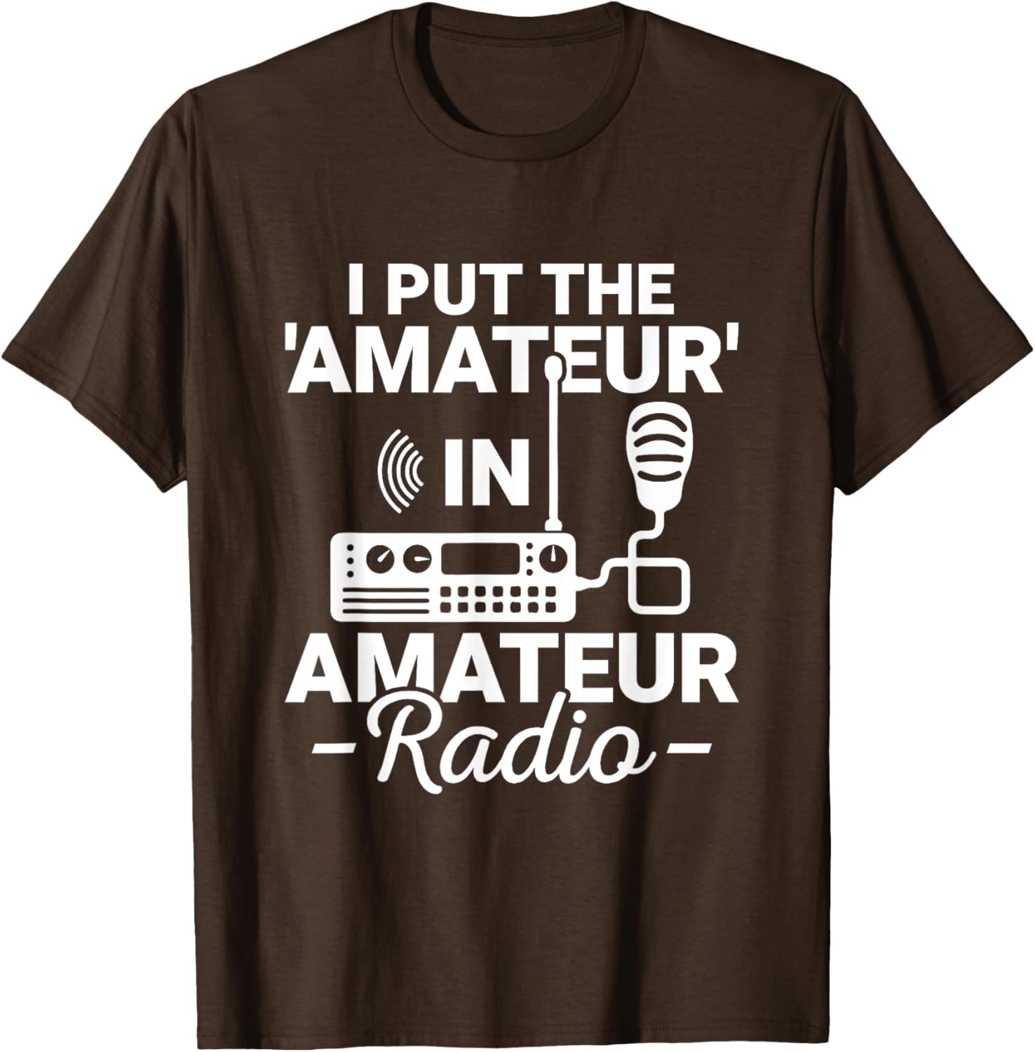 Funny Amateur Radio T-Shirt I Put the Amateur in Ham Radio Operator Gear - 8