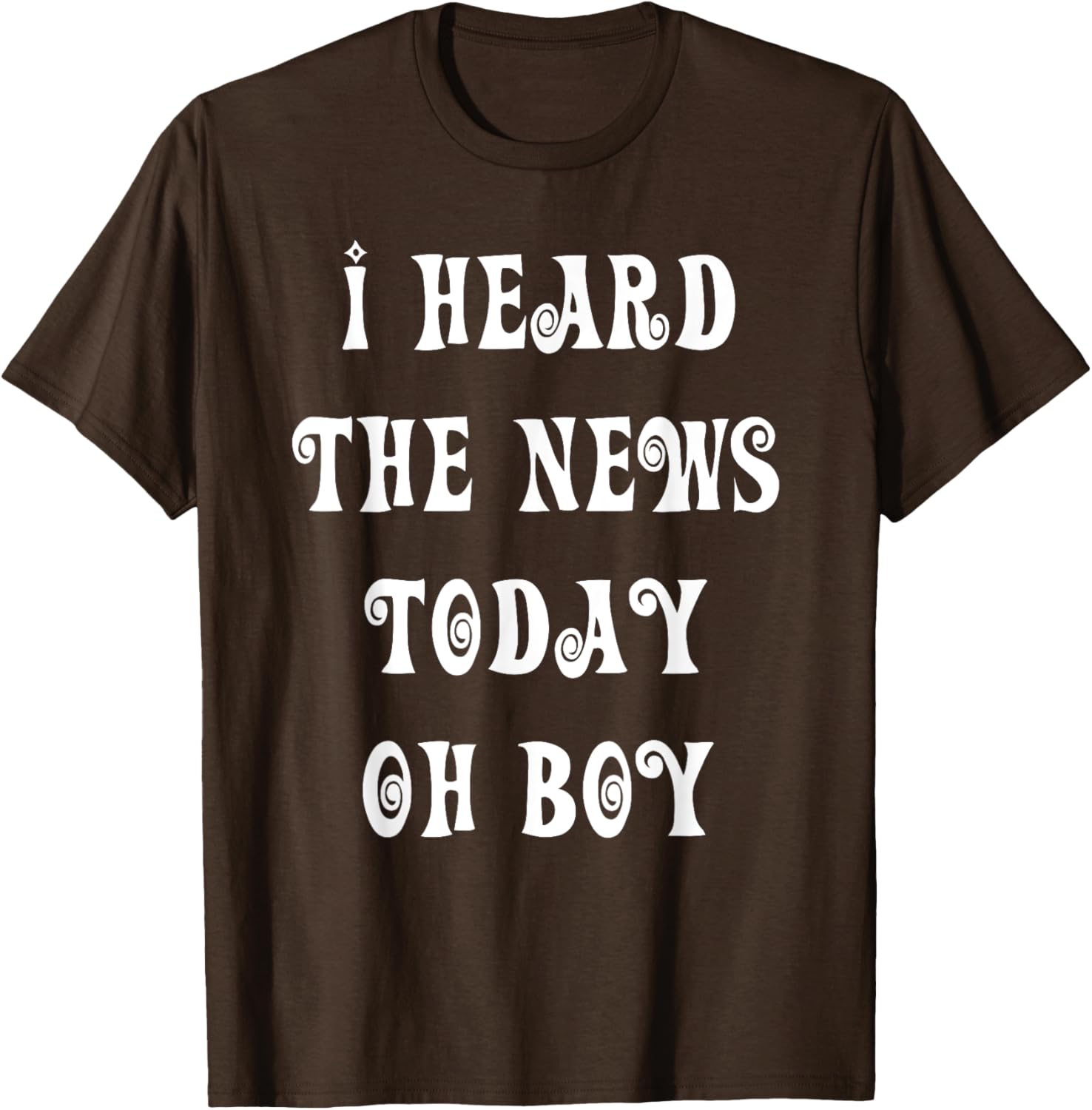 I Heard The News Today Oh Boy T-Shirt for Music Lovers and Fans - 6