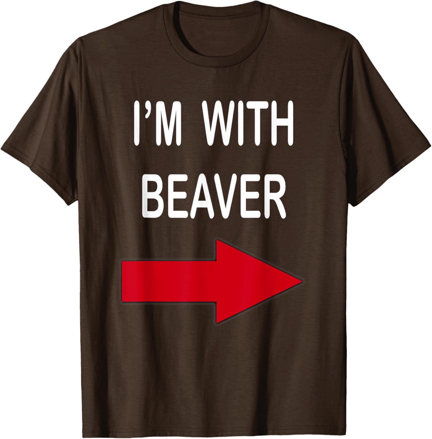 I'm With Beaver Funny T-Shirt for Nature Lovers and Outdoor Enthusiasts - 8