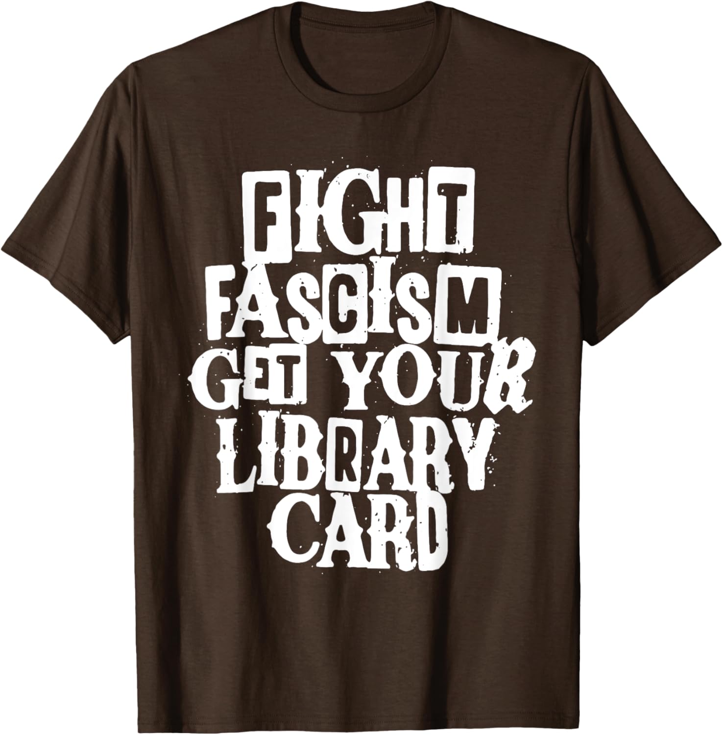 Fight Fascism Get Your Library Card T-Shirt for Book Lovers and Activists - 1