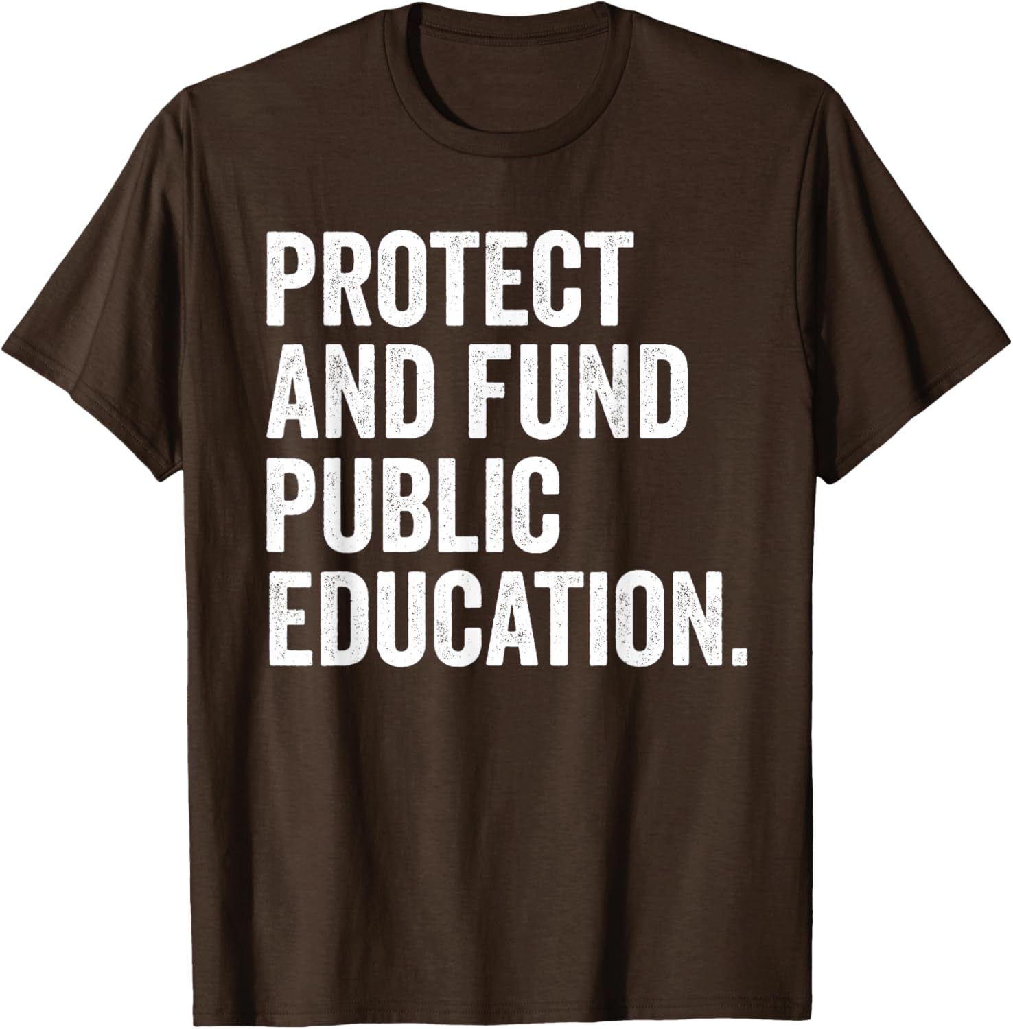 Support Education with Protect and Fund Public Schools T-Shirt - 15