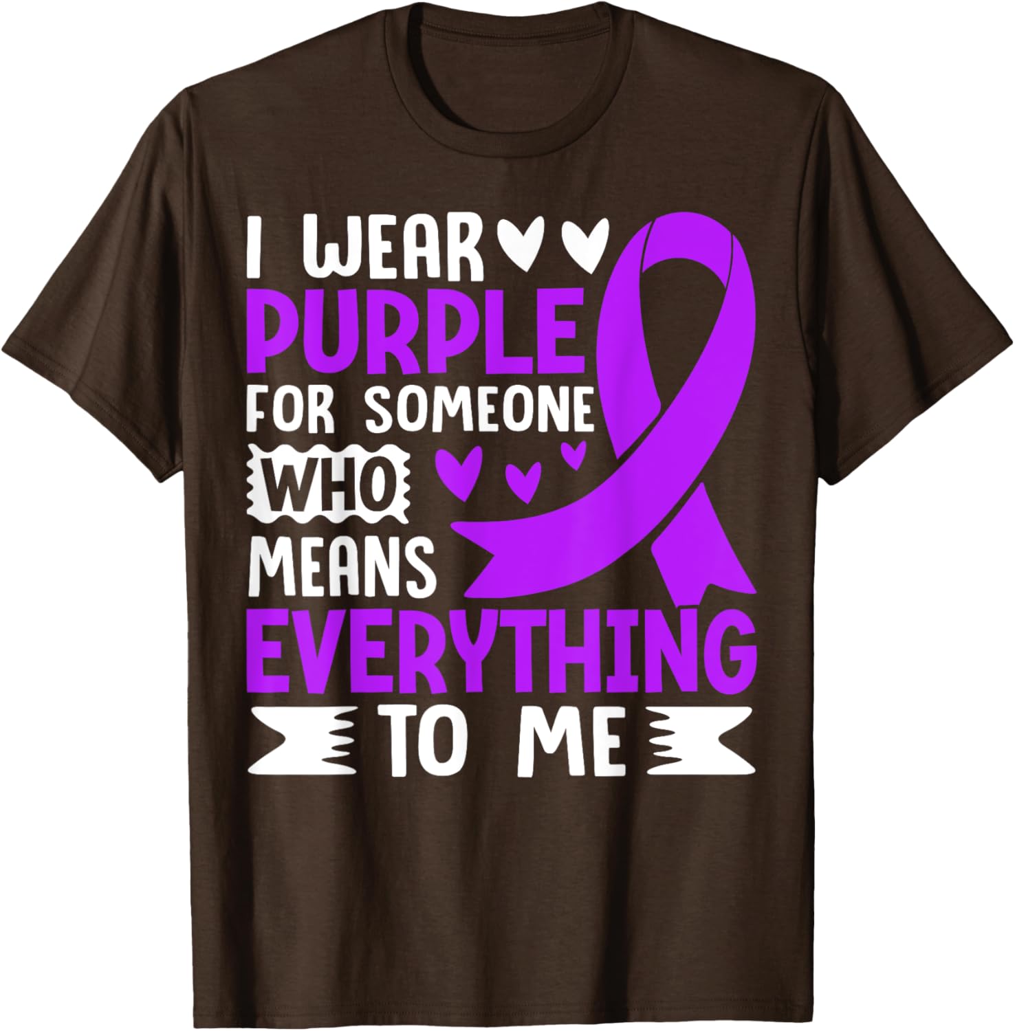 I Wear Purple T-Shirt for Someone Special - Meaningful Gift Apparel - 6