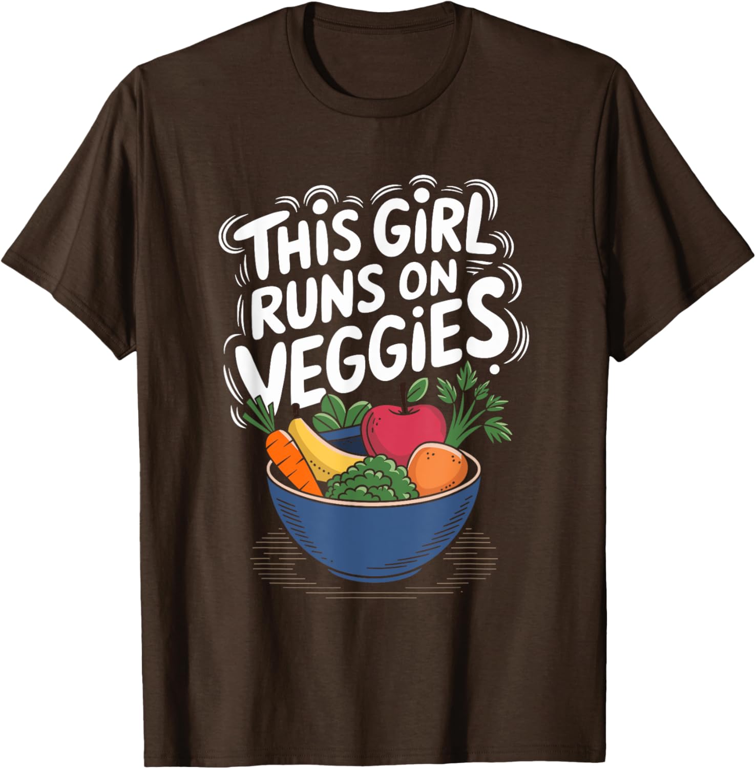 This Girl Runs On Veggies Vegan T-Shirt for Plant Based Food Lovers - 10
