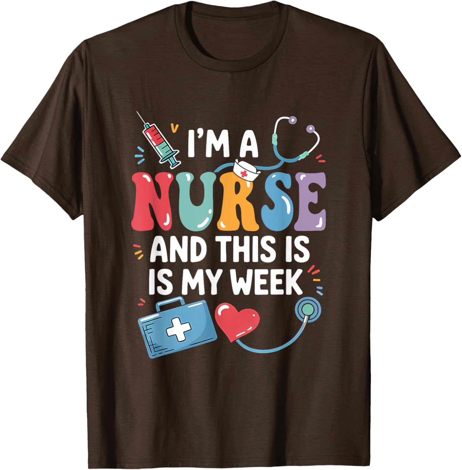 Happy Nurse Week 2025 T-Shirt for Nurses - Celebrate in Style! - 15
