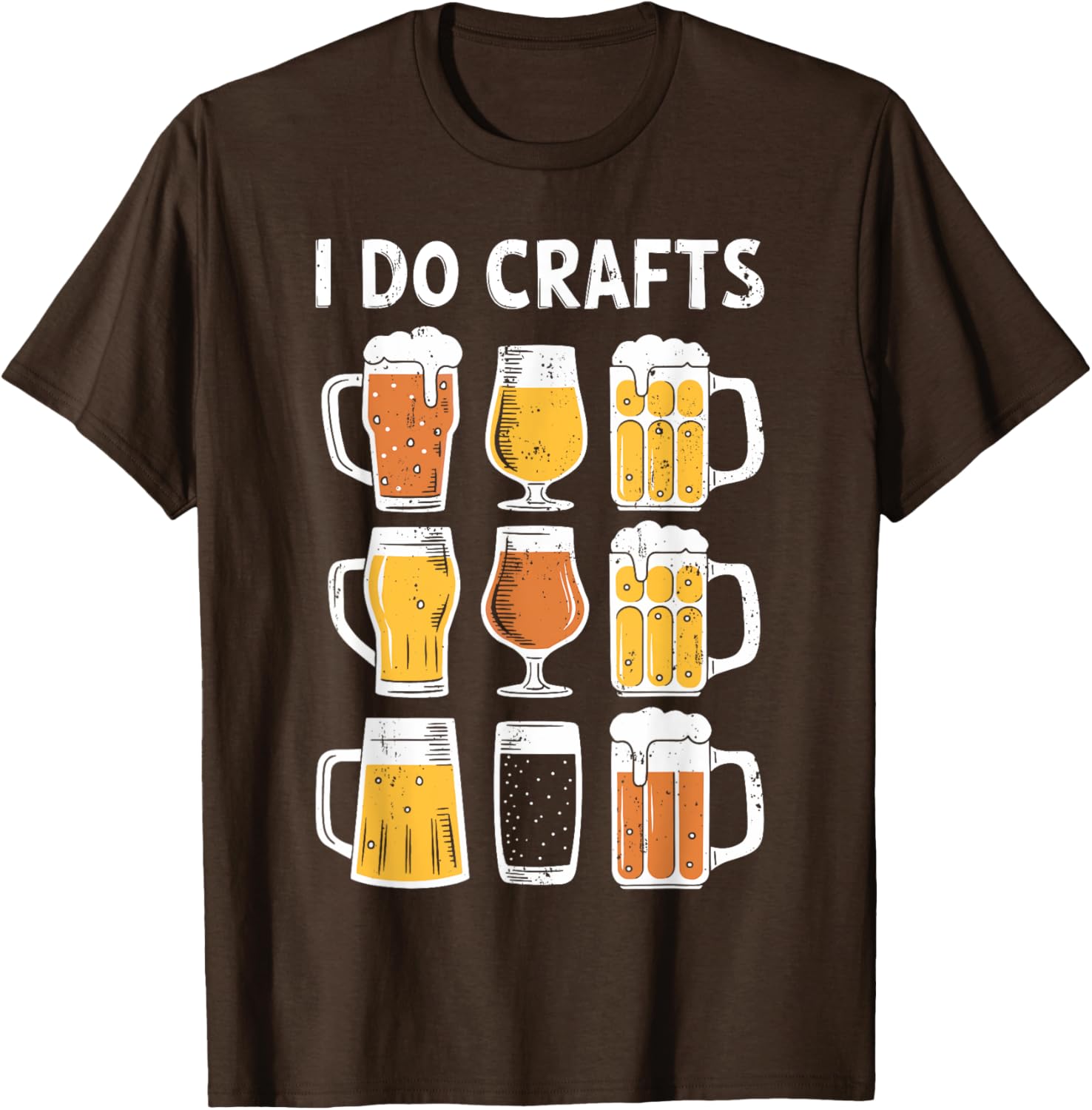 Funny I Do Crafts Shirt for Beer Lovers - Perfect Gift for Men and Women - 11