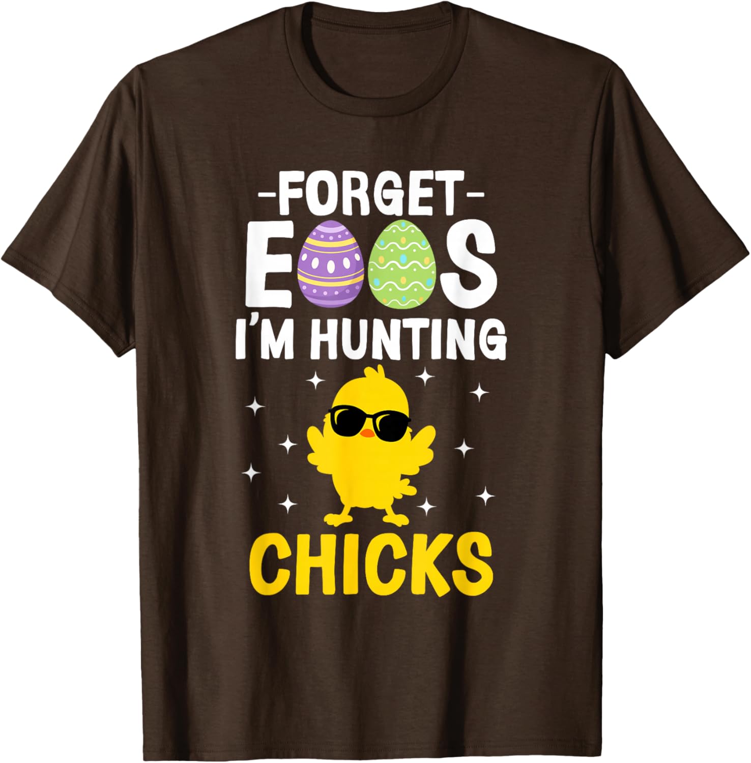 Funny Easter T-Shirt for Boys - Forget Eggs I'm Hunting Chicks Apparel - 1
