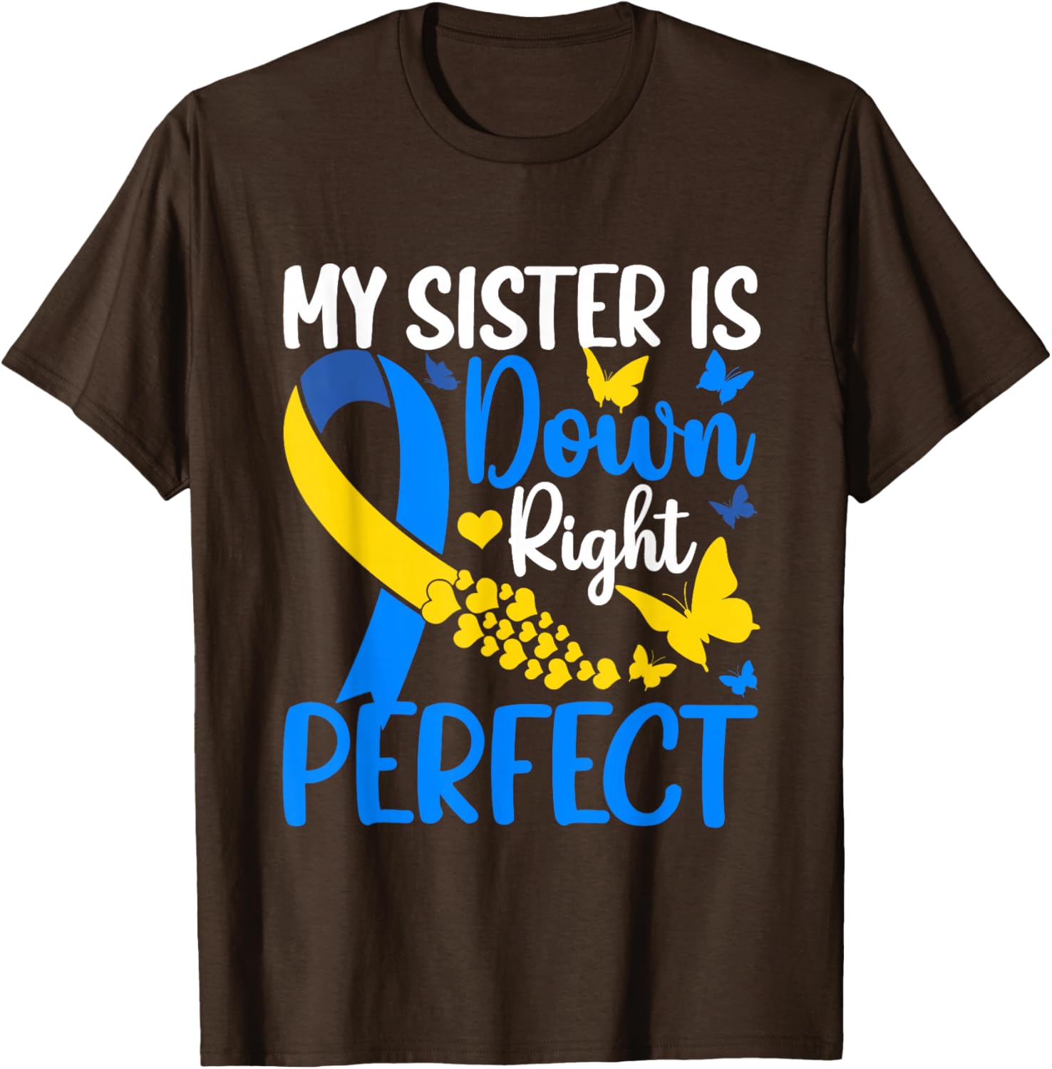Sister Down Syndrome Awareness Butterfly T-Shirt for Supportive Siblings - 8