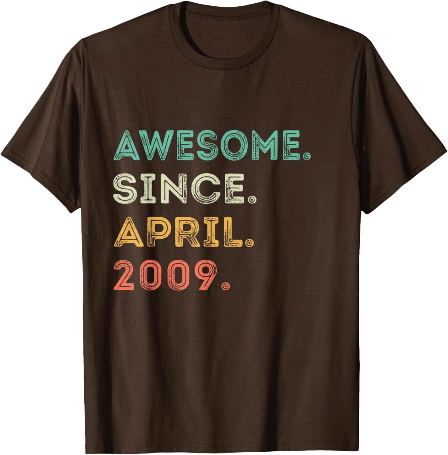 16th Birthday T-Shirt Awesome Since April 2009 Fun Gift for Teens - 20