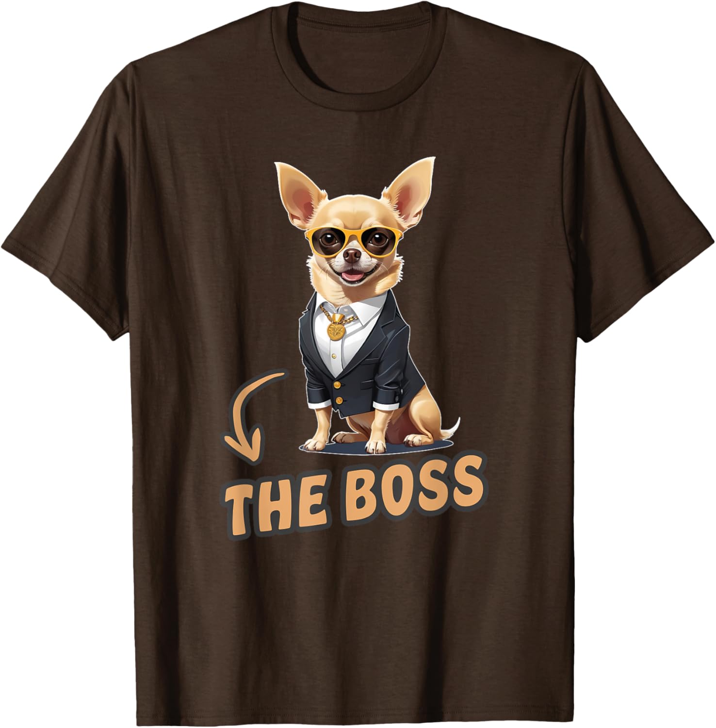 Funny Chihuahua The Boss T-Shirt for Dog Lovers and Owners - 26