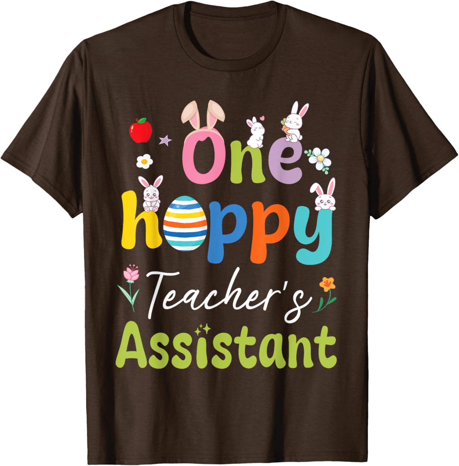 Hoppy Teacher's Assistant T-Shirt with Bunnies, Easter Eggs, and Flowers - 23