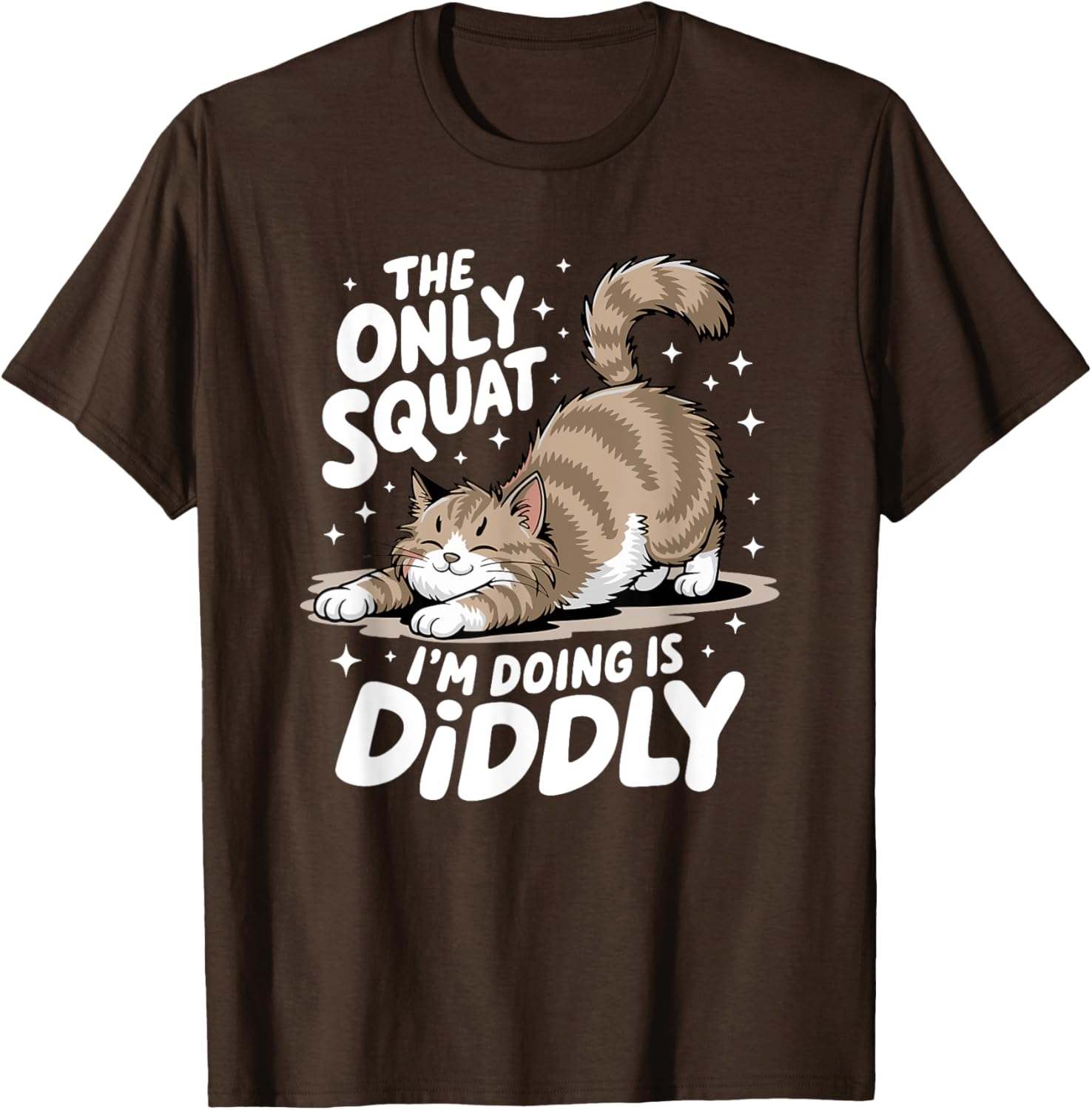 Funny Diddly Squat Cat T-Shirt for Men and Women - Perfect Gift for Cat Lovers - 3
