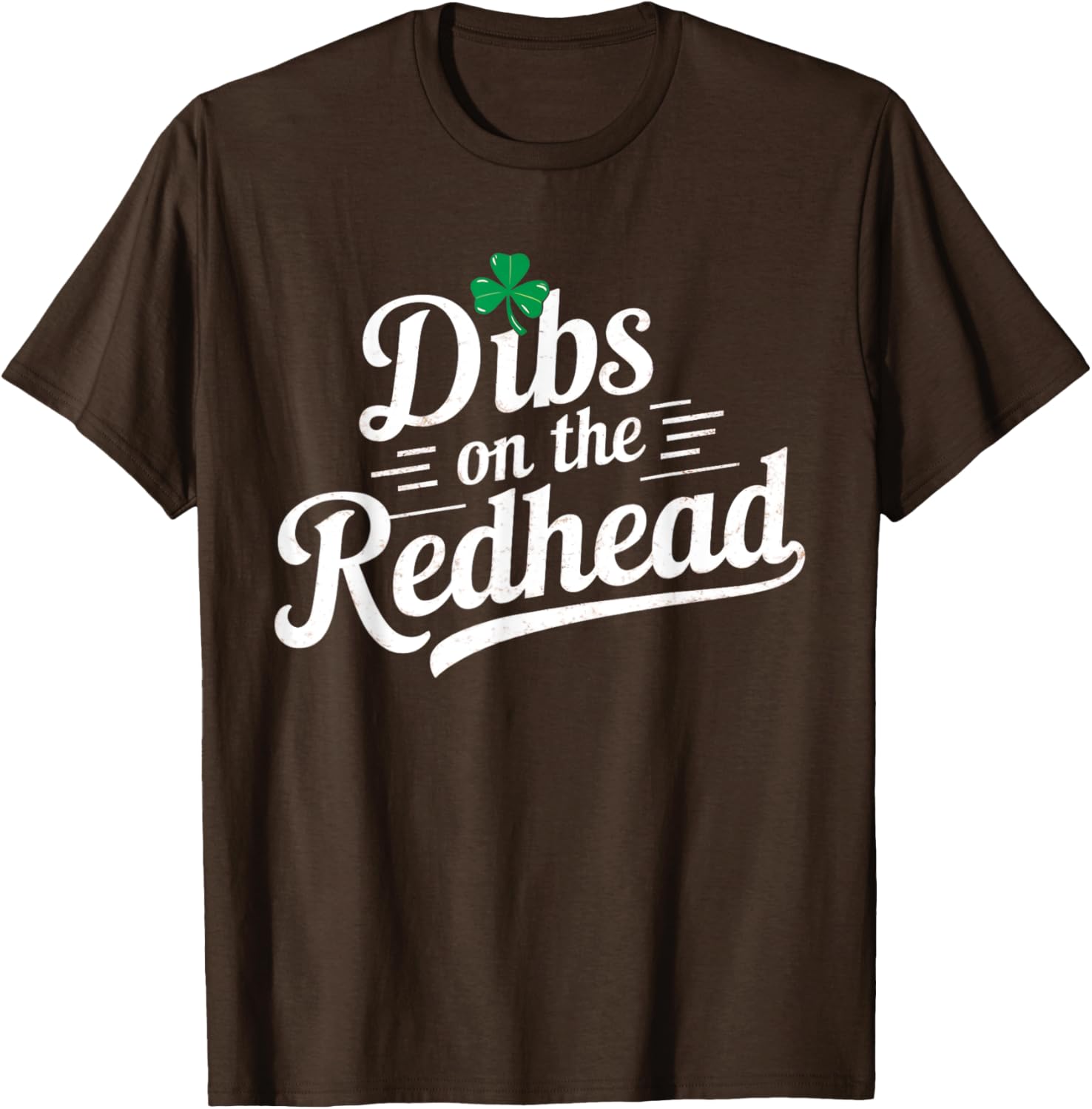 St Patricks Day 2025 Dibs on the Redhead T-Shirt for Festive Fun - 1