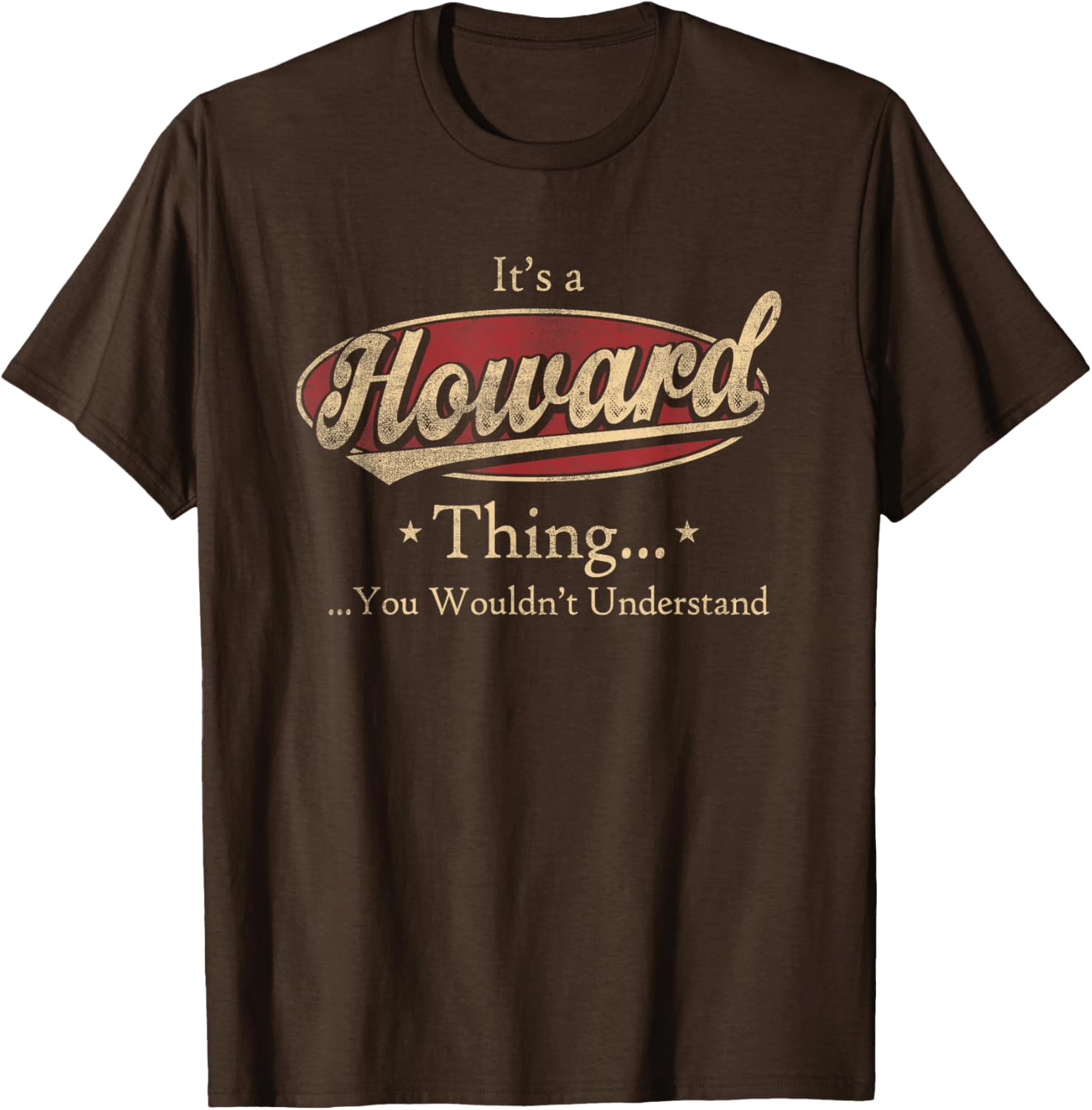 Howard Thing T-Shirt Funny Gift for Howard Fans and Family - 10