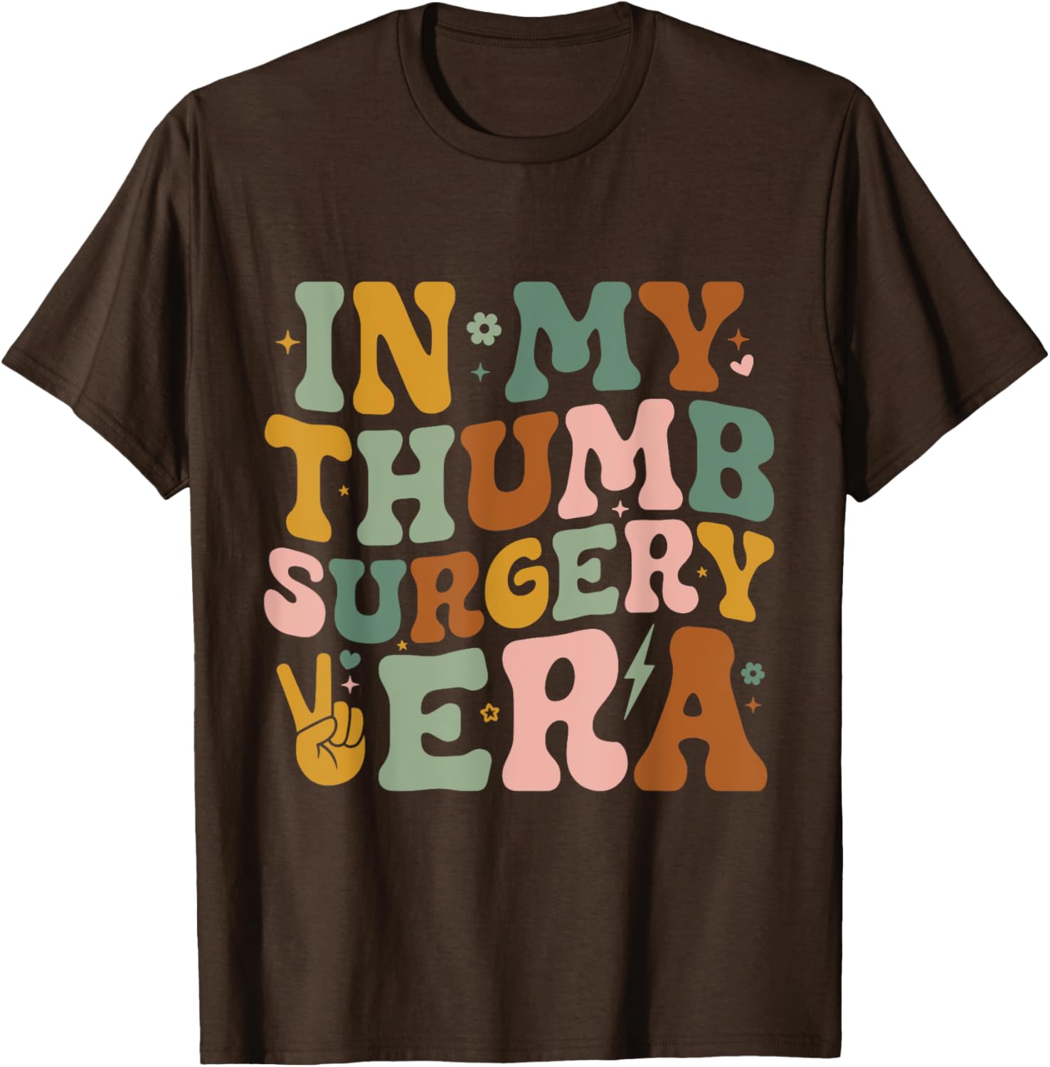 In My Thumb Surgery Era T-Shirt for Broken Thumb Recovery Comfort - 14