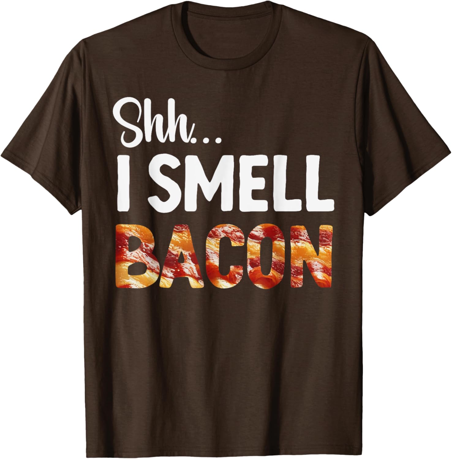 Funny Bacon Lover T-Shirt for Breakfast Fans - Shh I Smell Bacon! - 24