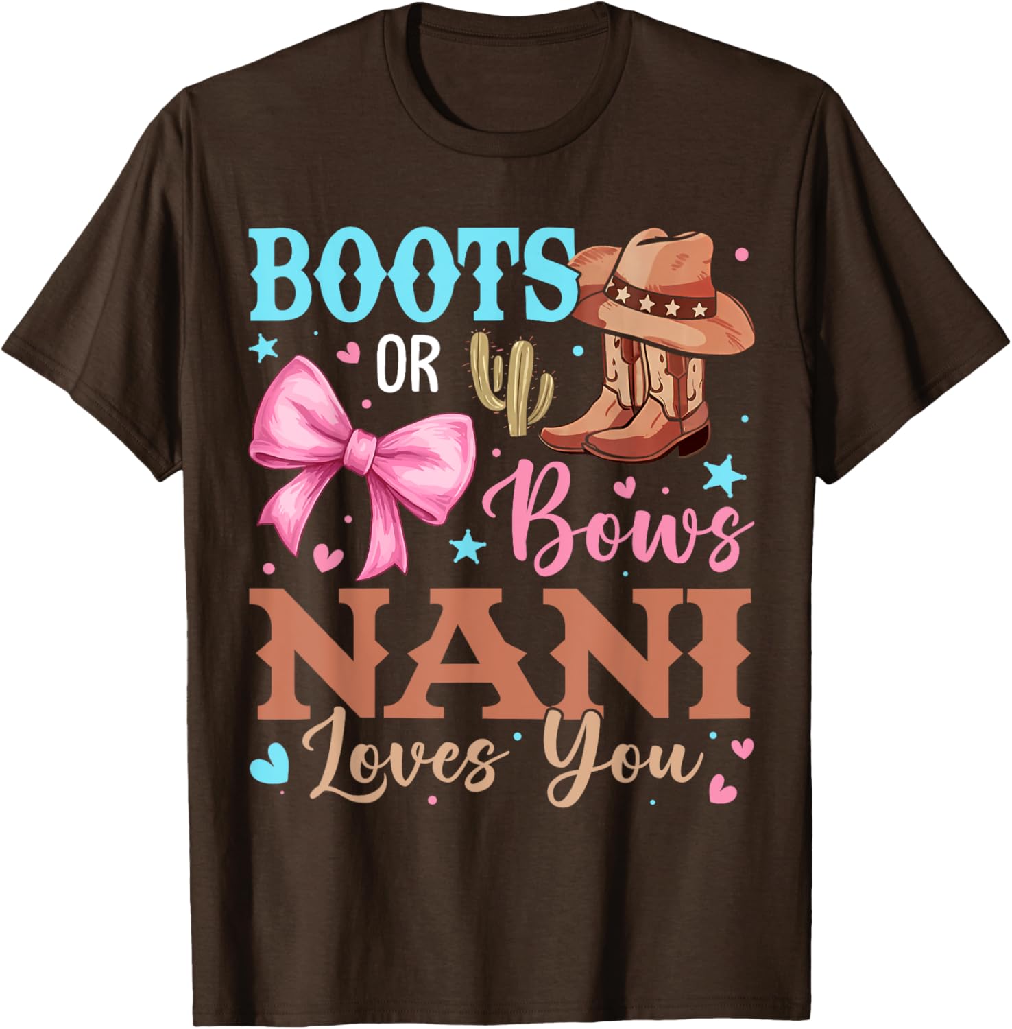 Nani Loves You Gender Reveal T-Shirt Boots or Bows Baby Shower Gift - 16