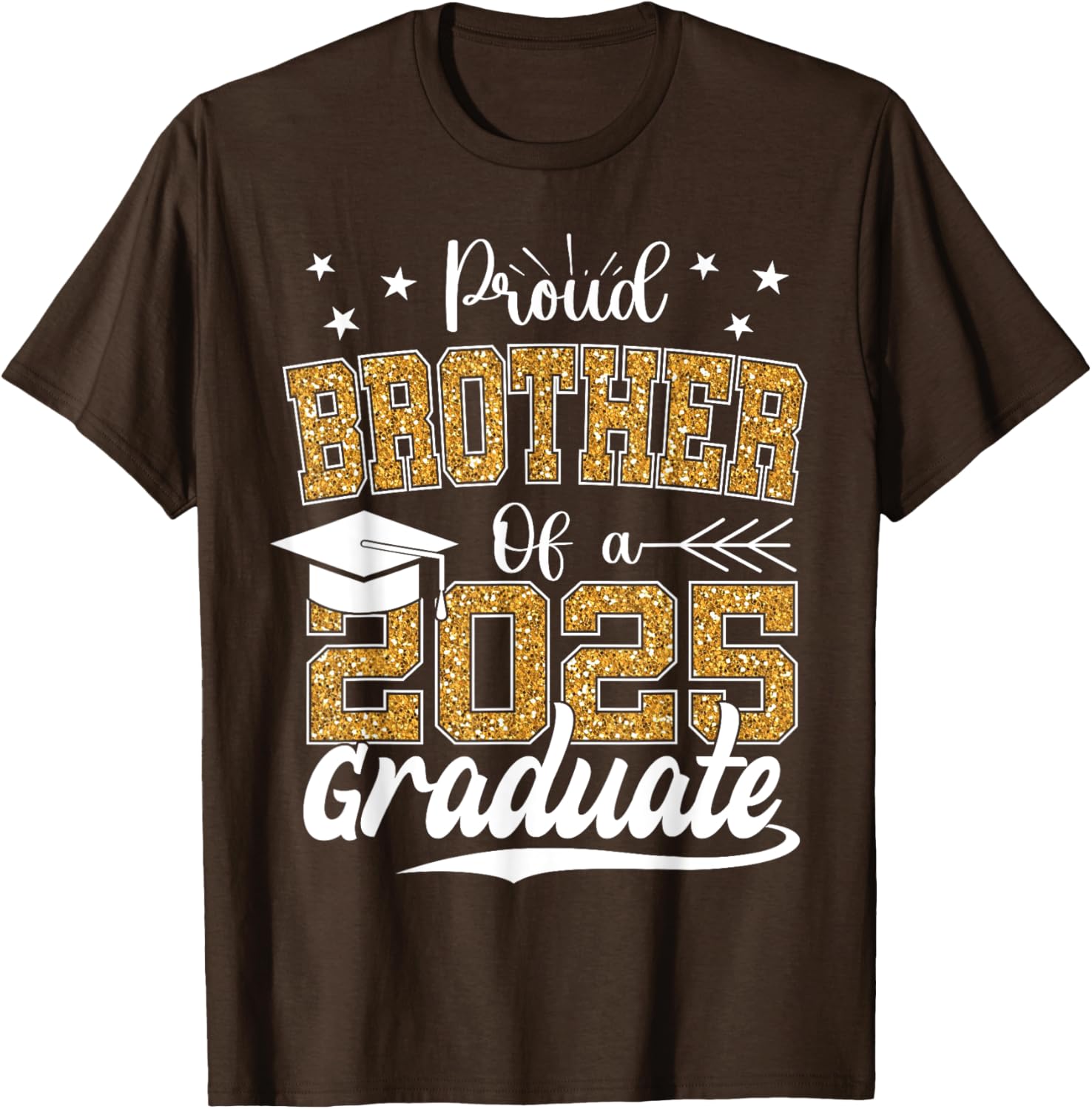 Proud Brother Class of 2025 Graduation T-Shirt for Celebrating Seniors - 7