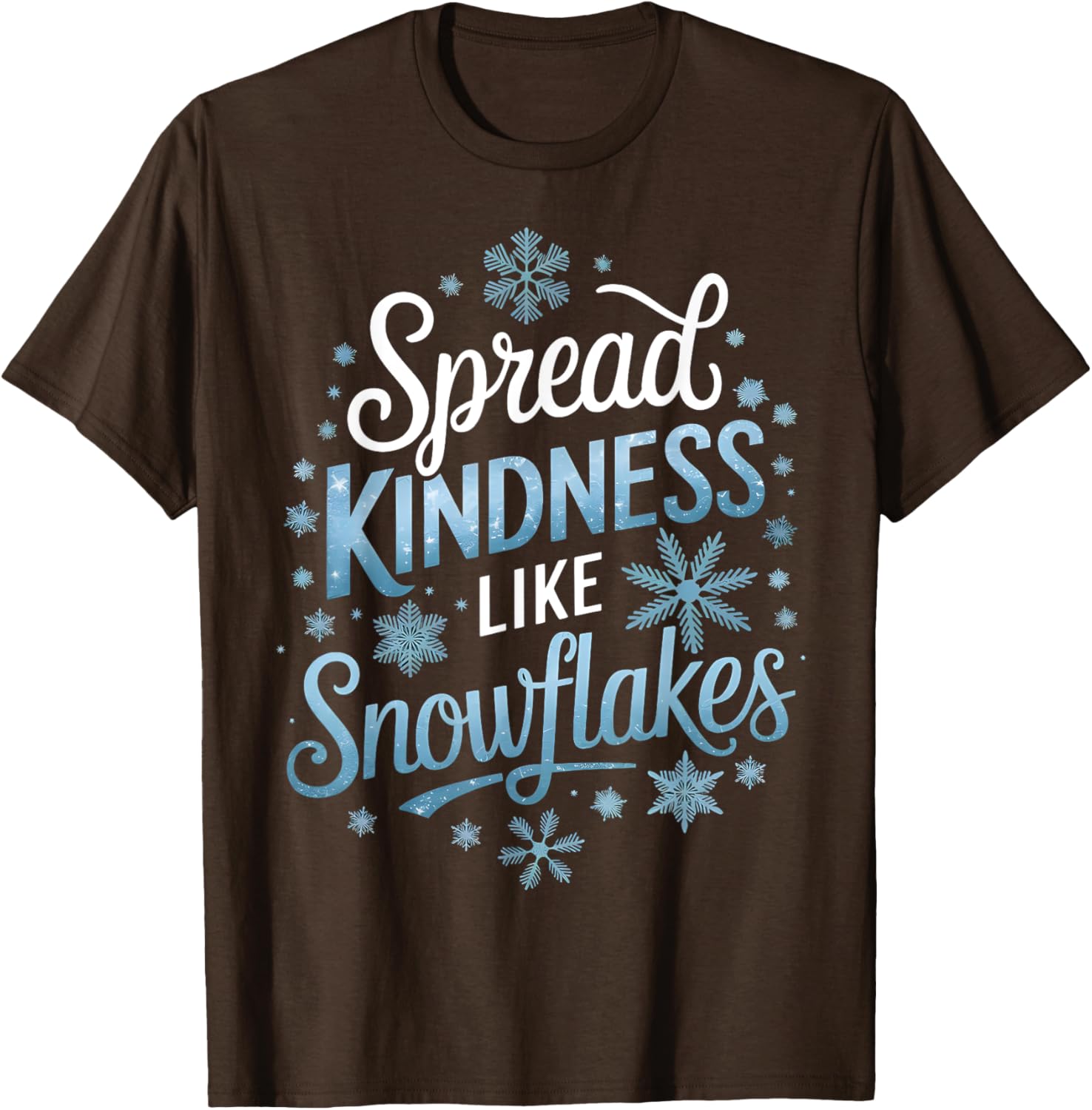 Spread Kindness Like Snowflakes Winter T-Shirt for Teachers on Snow Days - 3