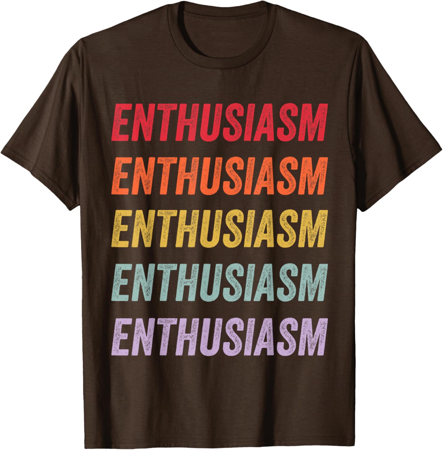 Enthusiasm Graphic T-Shirt for Men and Women - Stylish Everyday Wear - 4