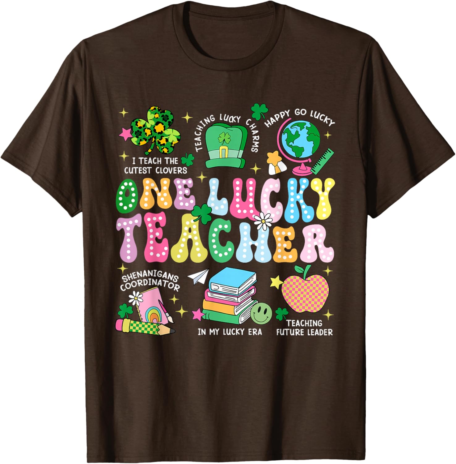 One Lucky Teacher St. Patrick's Day T-Shirt for Irish Educators - 11