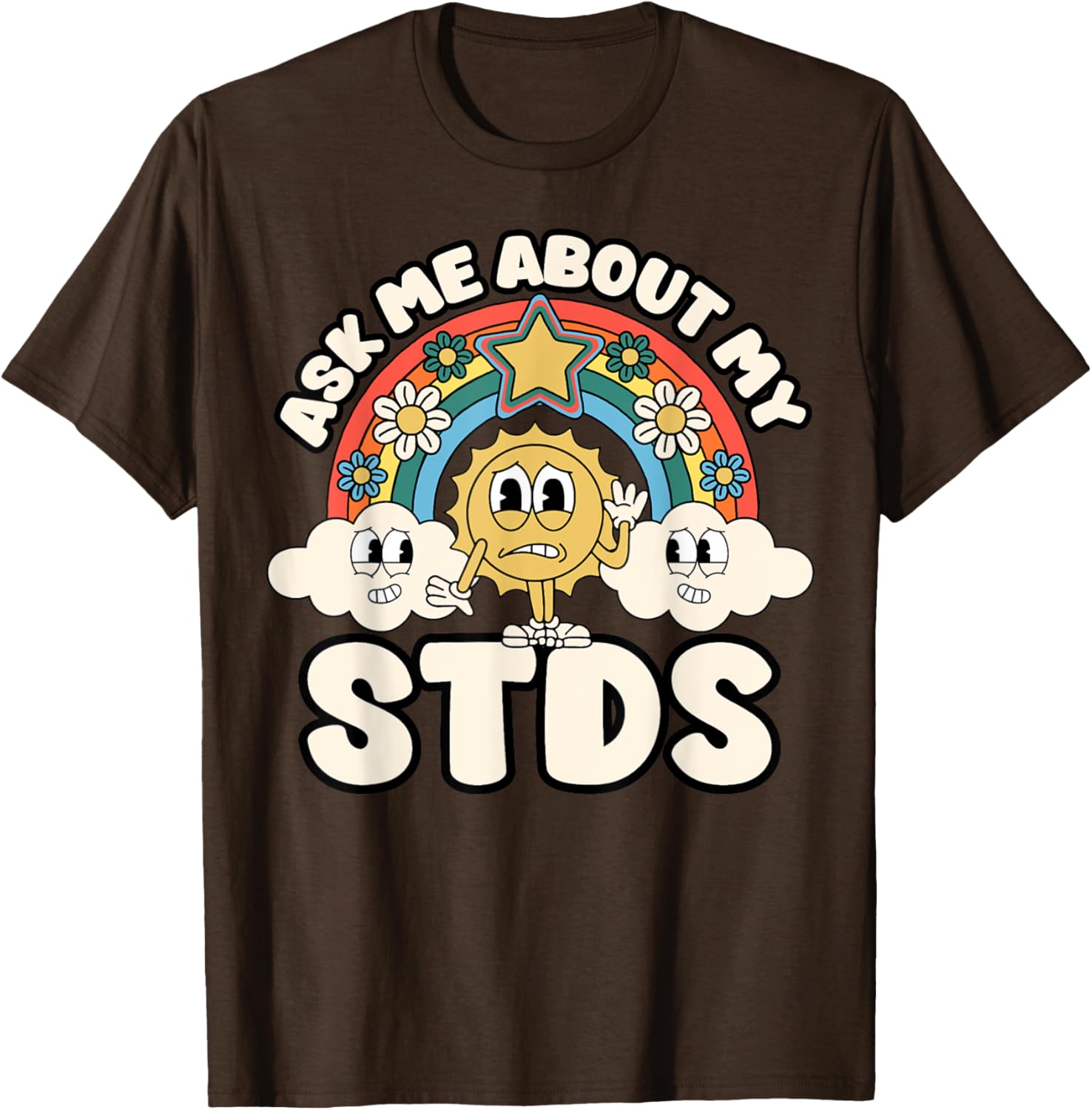 Funny Ask Me About My STDs T-Shirt for Inappropriate Adult Humor Lovers - 8