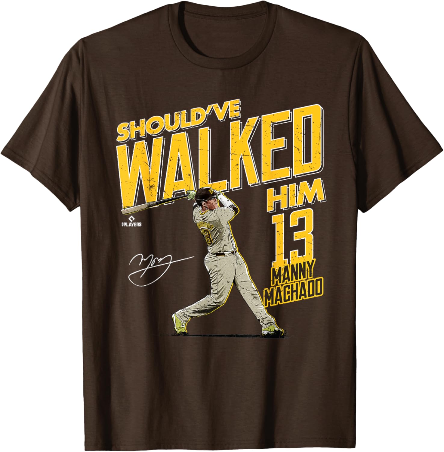 Should've Walked Him Manny Machado San Diego Padres MLB T-Shirt - 1