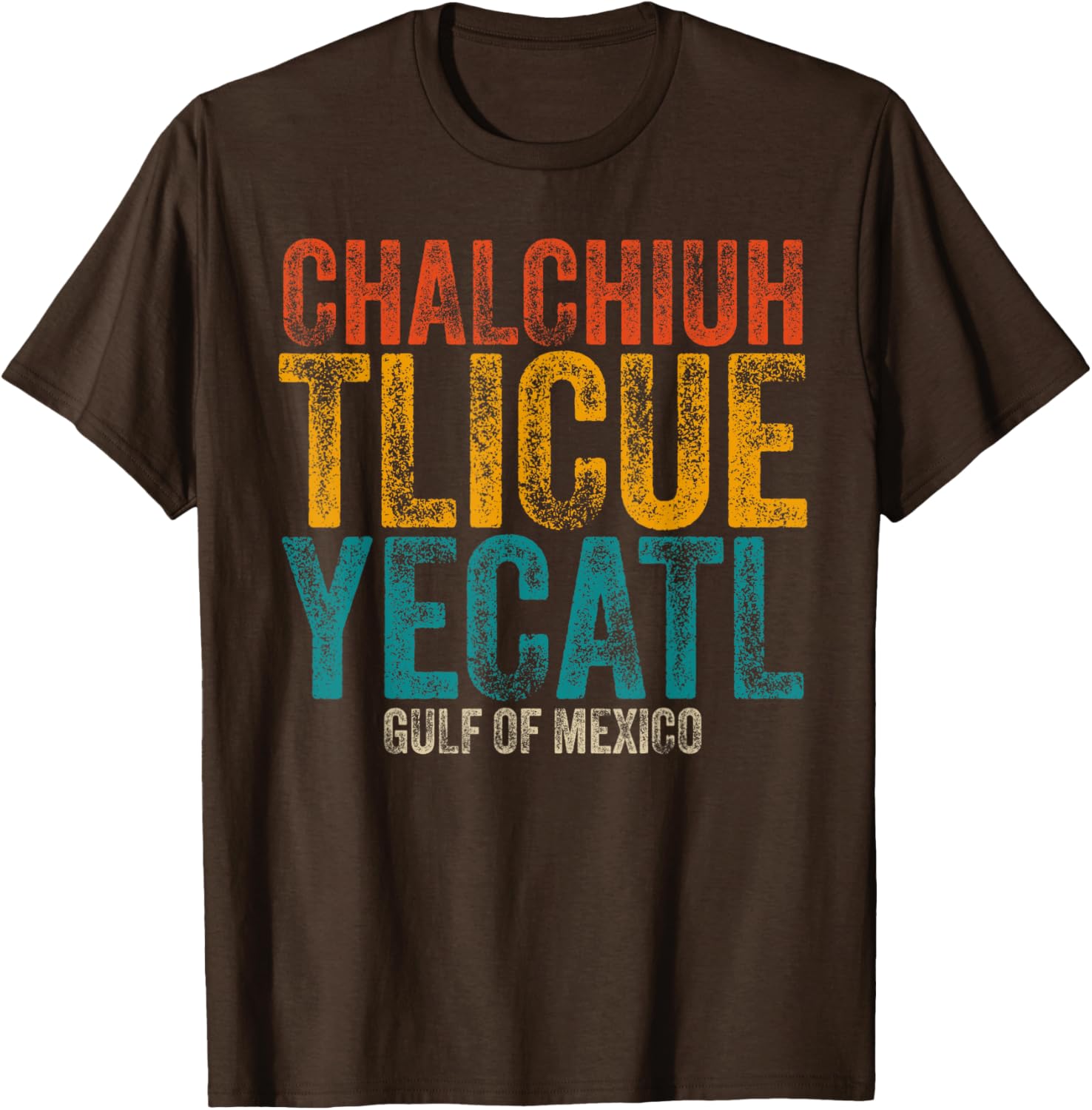 Chalchiuhtlicueyecatl Aztec T-Shirt Celebrating Gulf of Mexico Heritage - 1