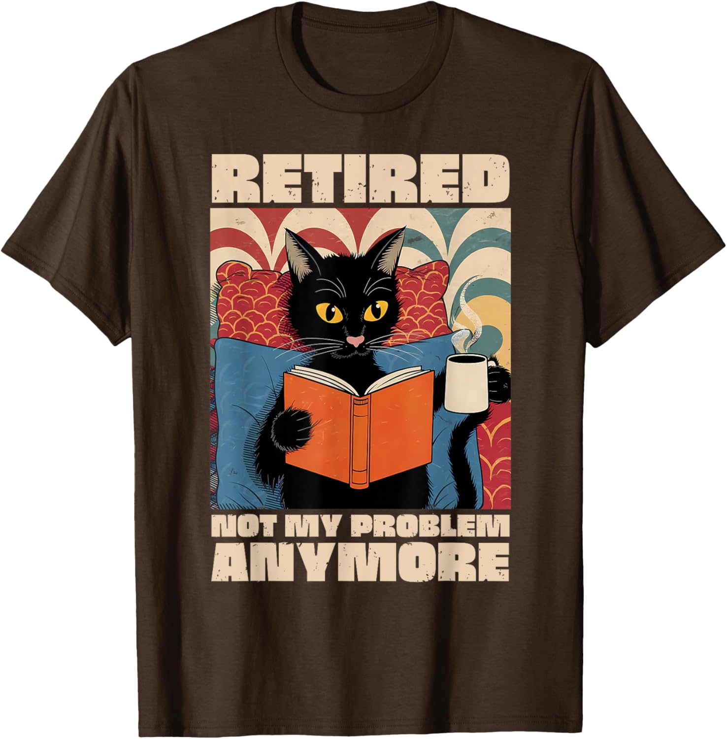 Cute Cat Retirement 2025 T-Shirt - Fun Not My Problem Anymore Design - 6