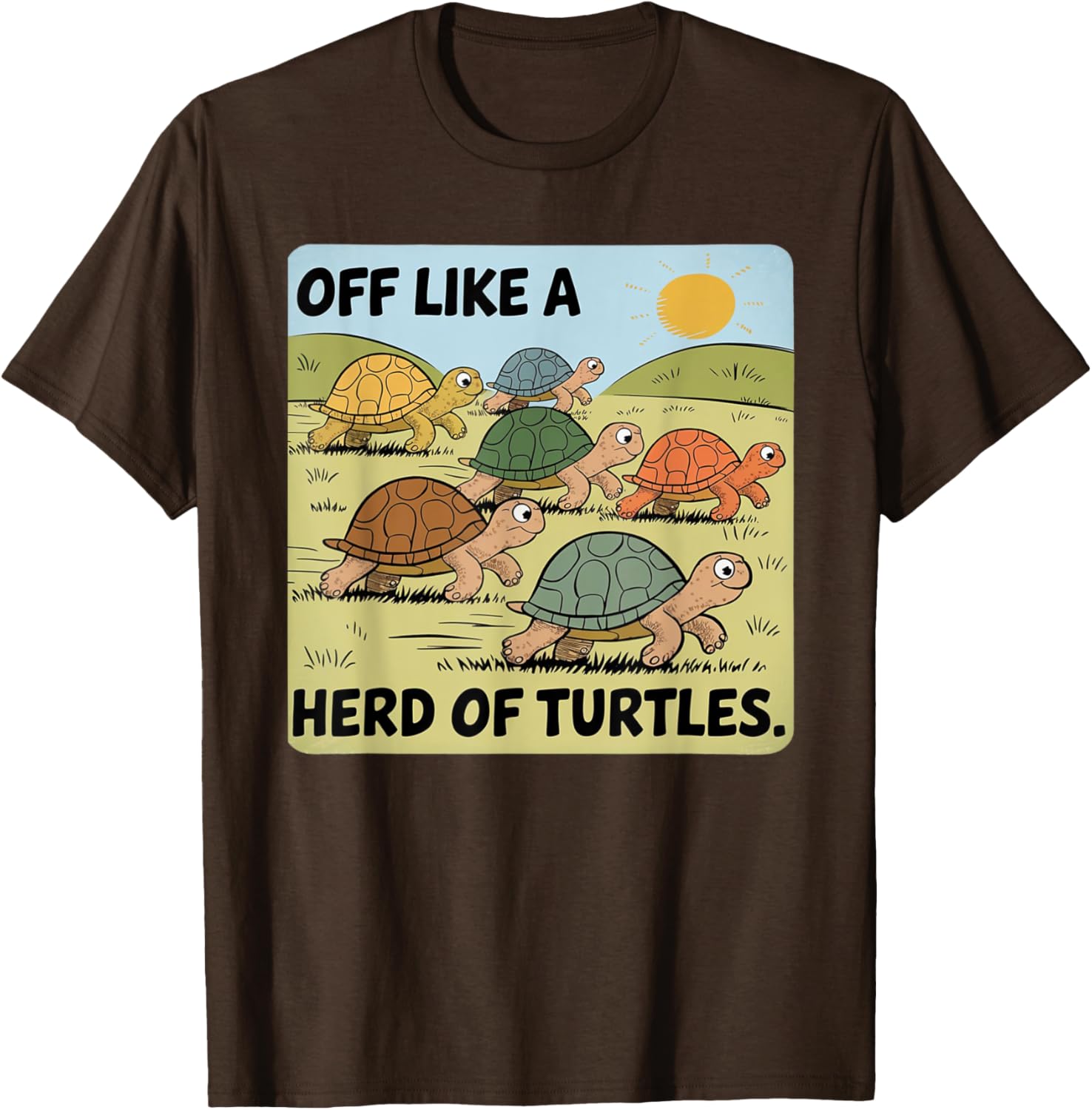 Funny Turtle Saying Off Like a Herd of Turtles Vintage T-Shirt - 11
