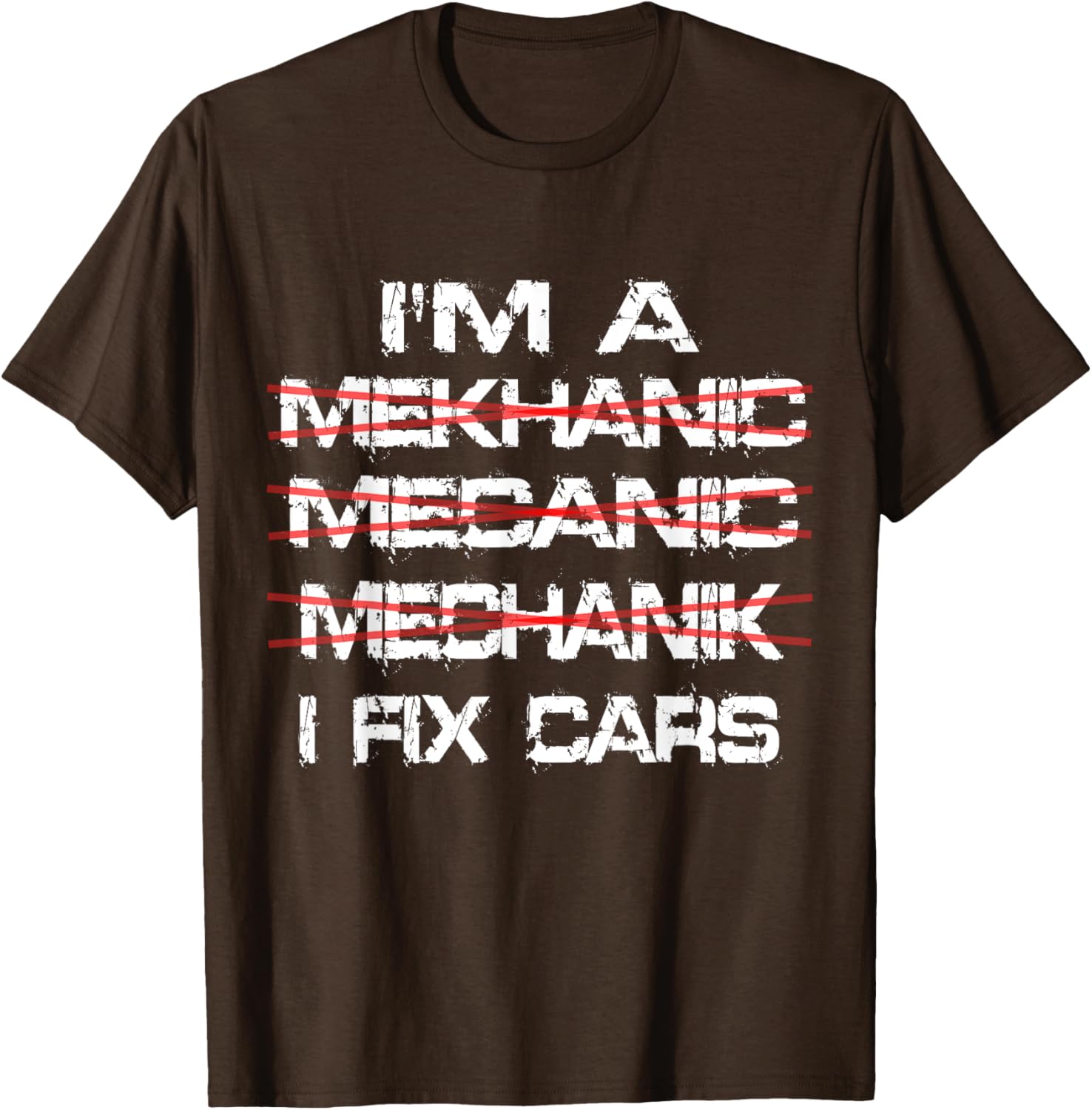 Funny I'm a Mekhanic T-Shirt for Car Lovers and Mechanics - 11