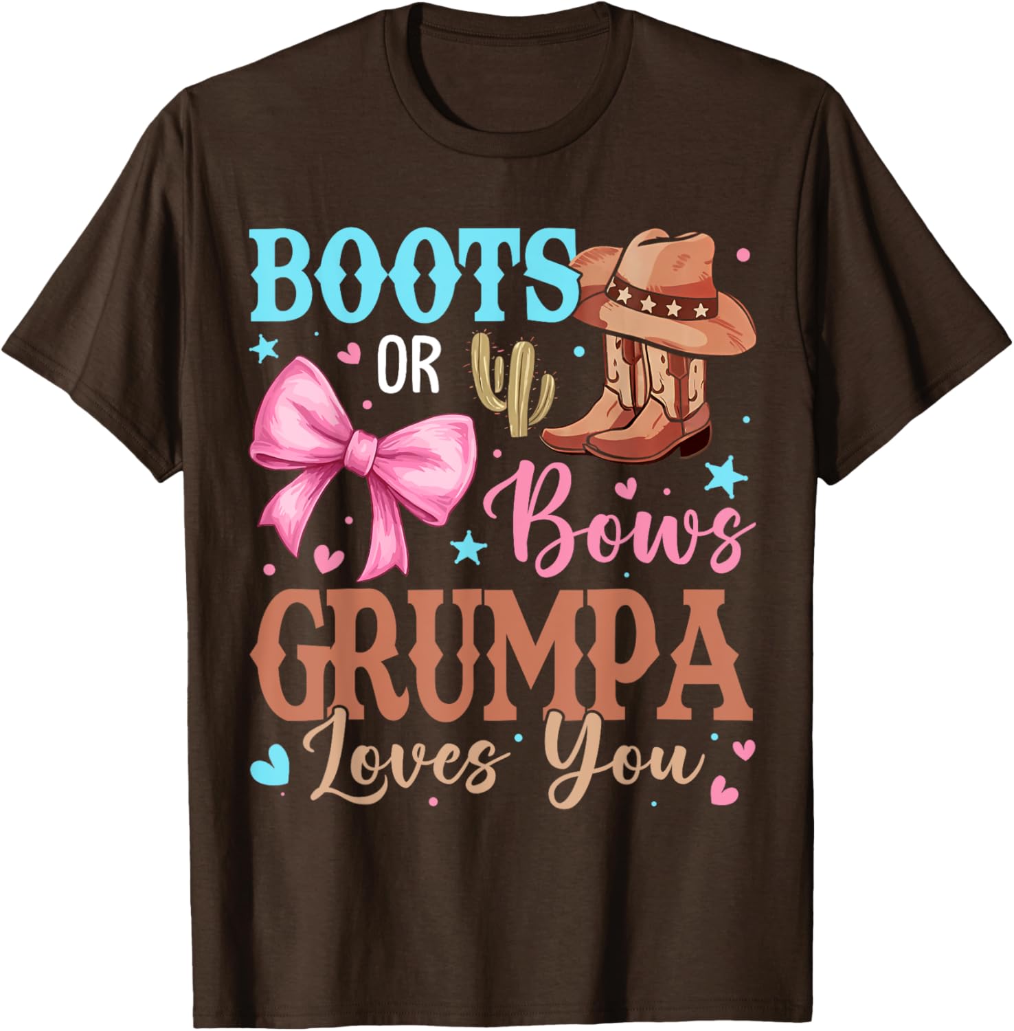 Cute Grumpa Loves You T-Shirt for Boots or Bows Gender Reveal Fun - 6