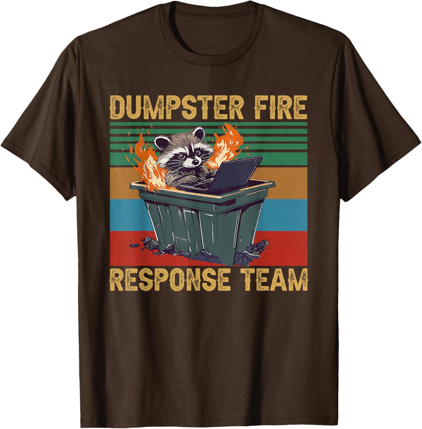 Funny Raccoon Dumpster Fire Response Team T-Shirt for Trash Lovers - 6