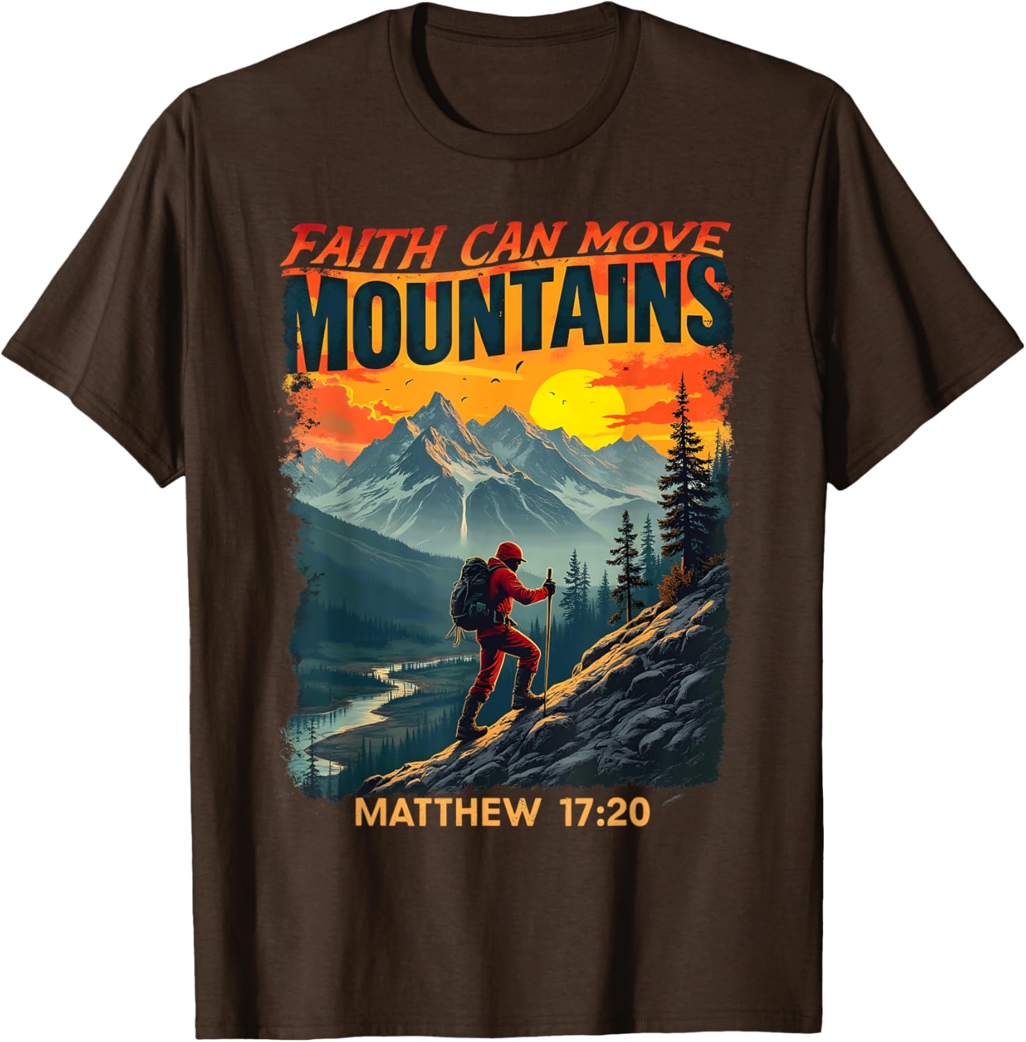 Faith Can Move Mountains Matthew 17:20 Hiking T-Shirt for Adventurers - 6