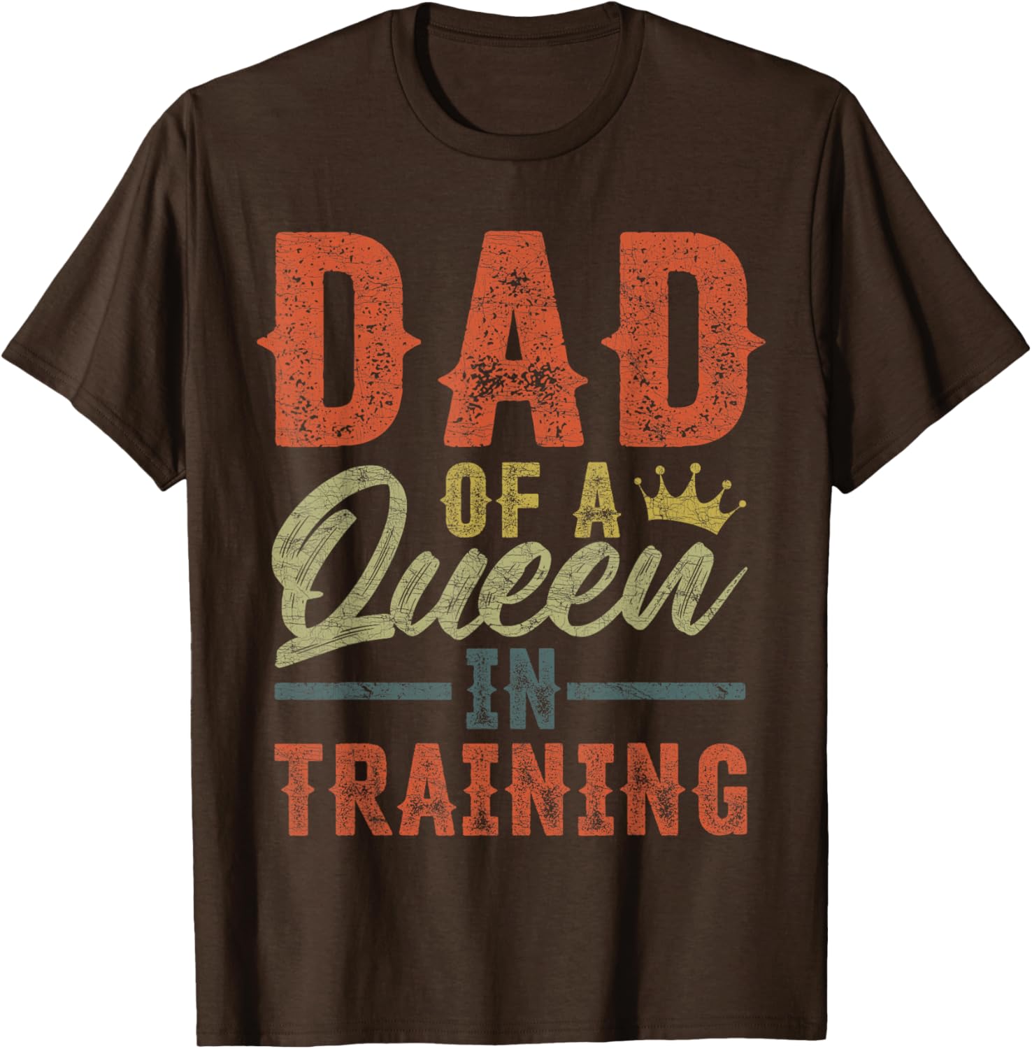 Vintage Girl Dad Shirt for Dads of Queens in Training, Fun Gift - 9