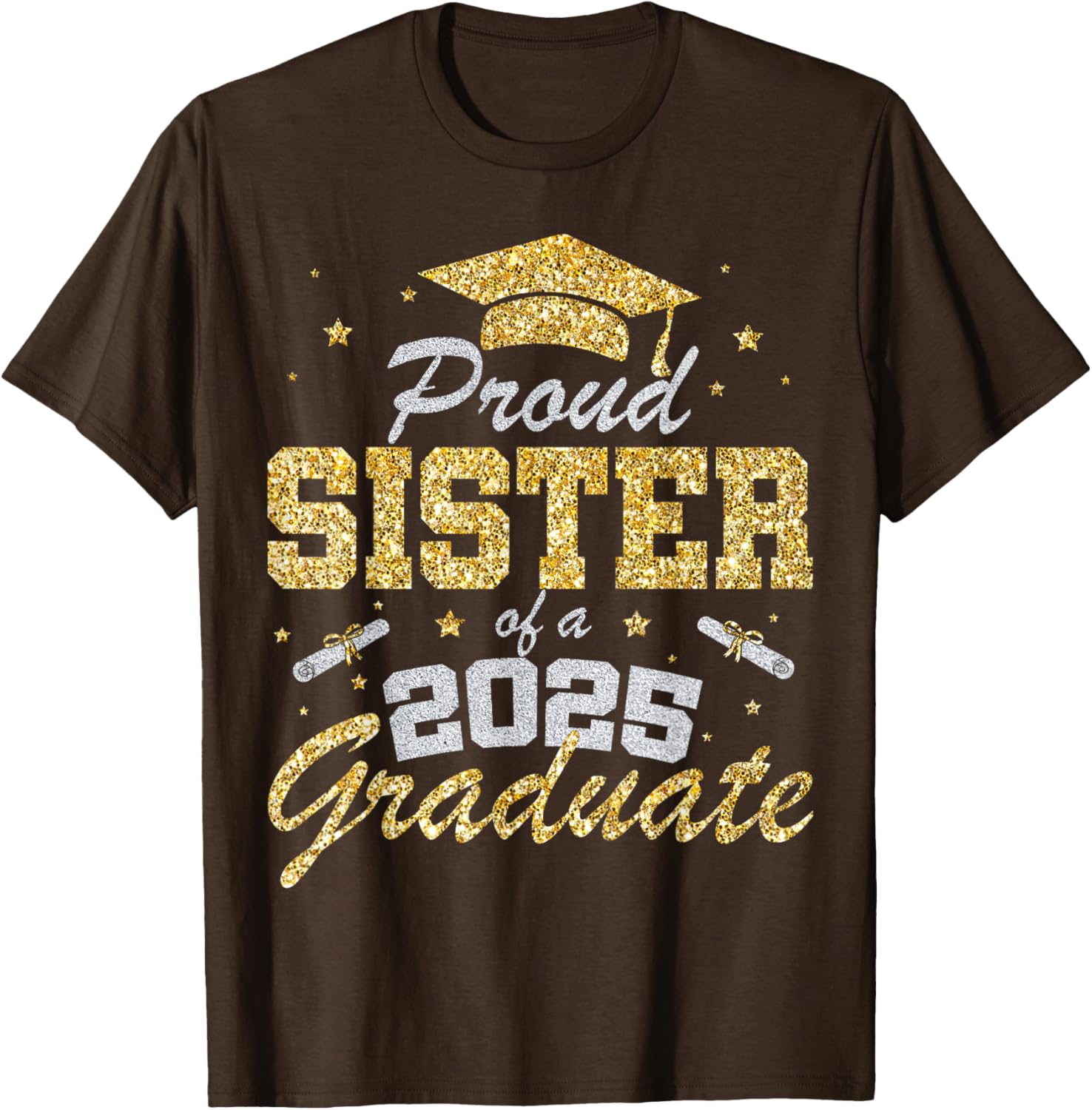 Proud Sister of a 2025 Graduate T-Shirt for Class of 2025 Celebration - 11