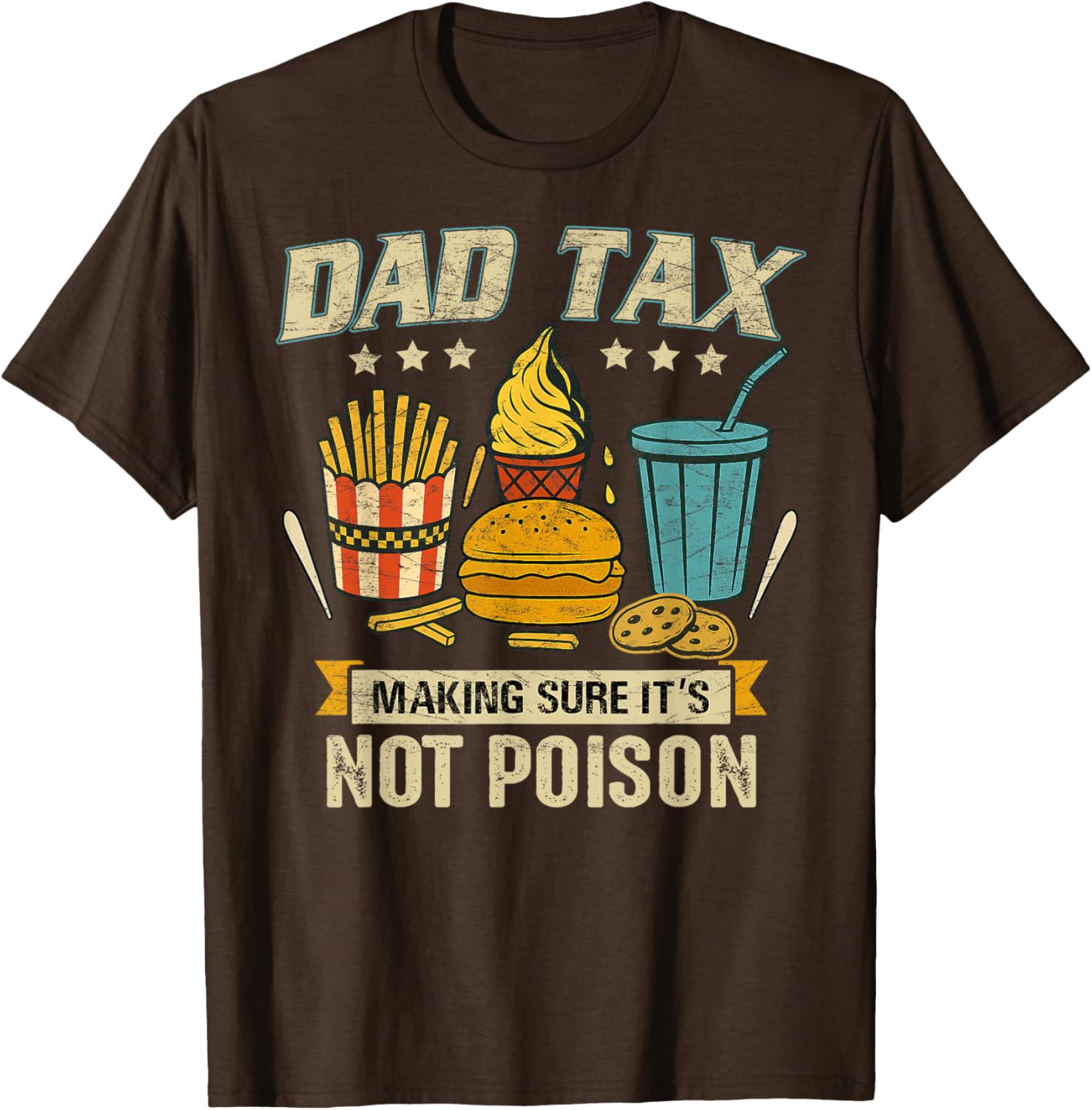 Funny Father's Day T-Shirt Dad Tax Design for Men - Great Gift Idea - 13