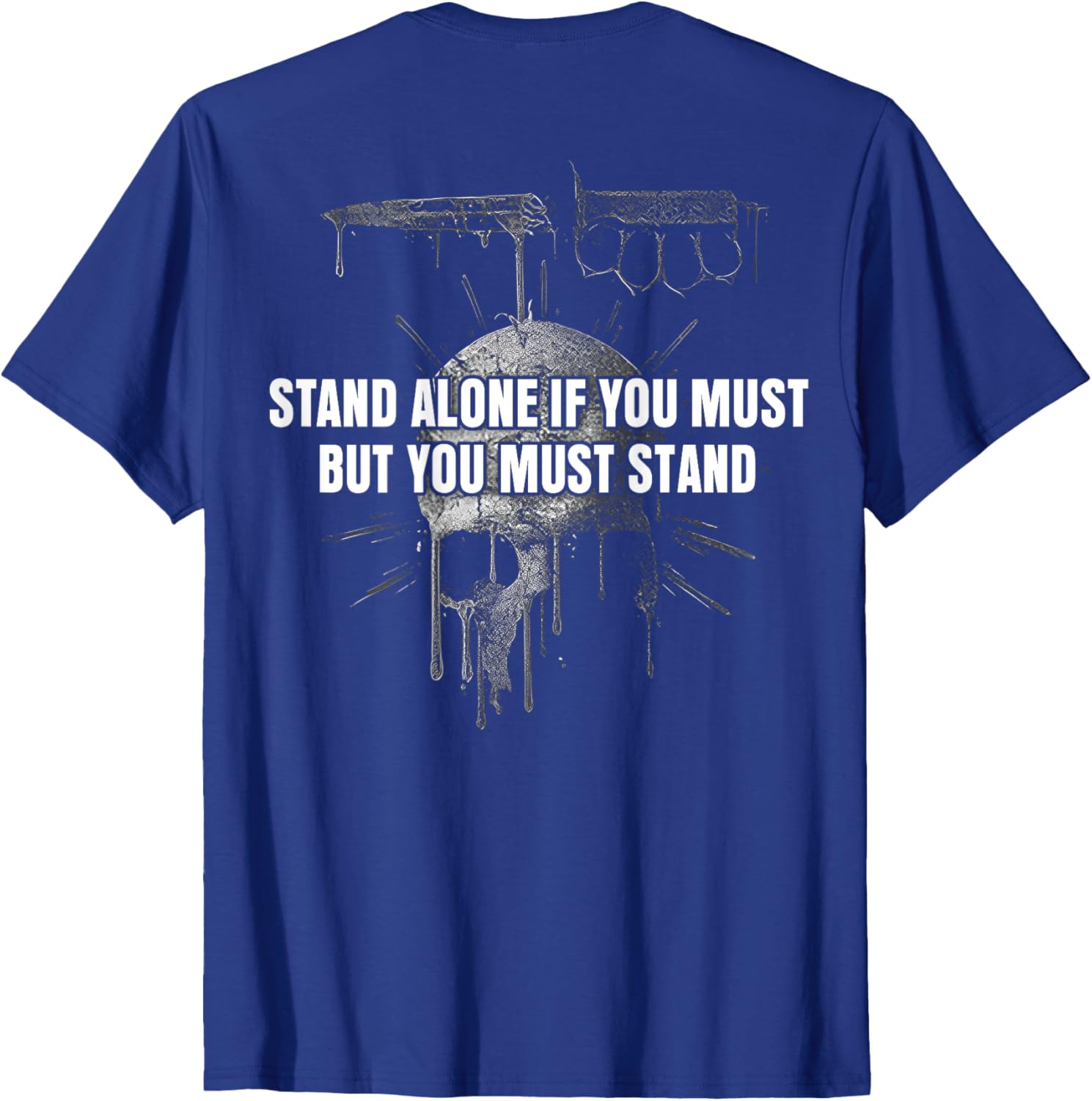 Stand Alone If You Must Inspirational T-Shirt for Men and Women - 10