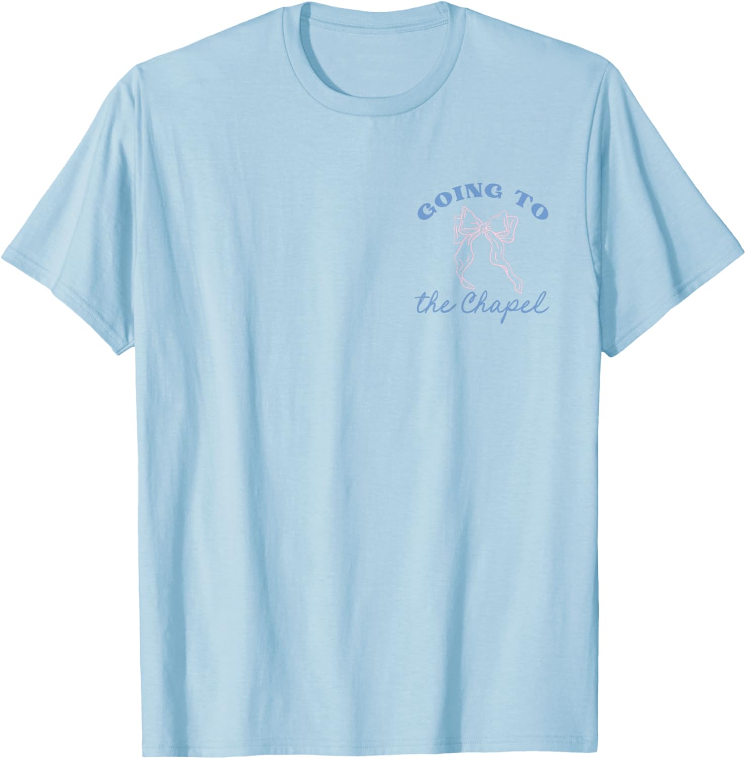 Coquette Bride T-Shirt Going to the Chapel for a Dreamy Wedding - 12