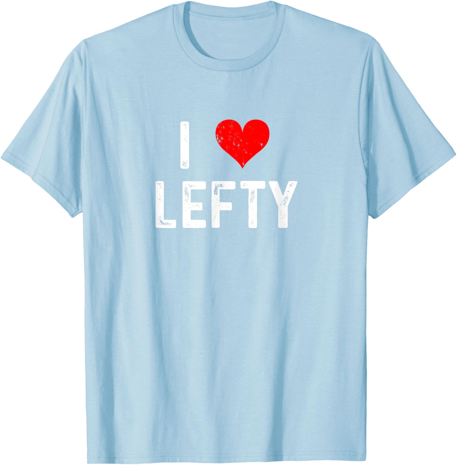 I Love Lefty Distressed Baseball Pitcher T-Shirt for Left-Handed Fans - 2