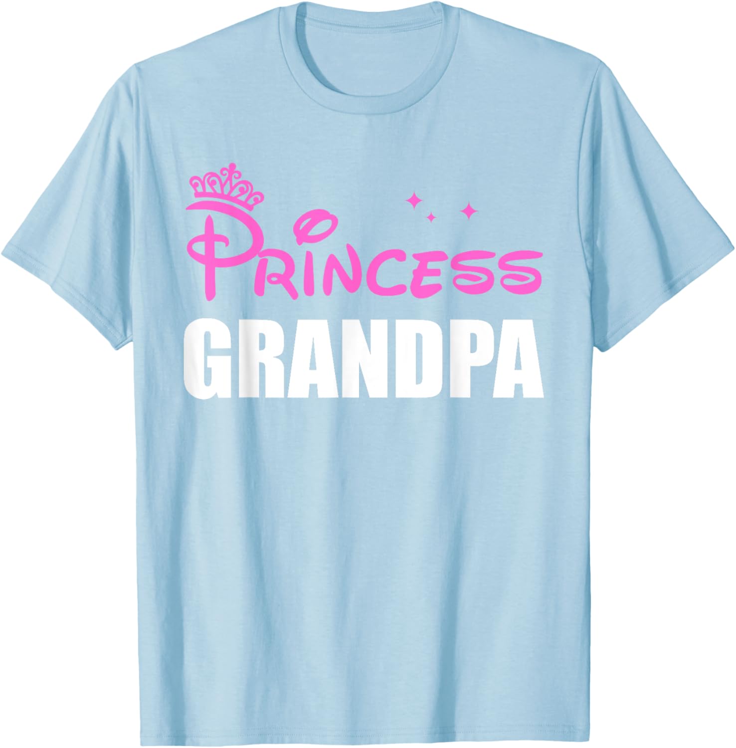 Granddaughter Princess Grandpa T-Shirt for Father's Day Gift - 14