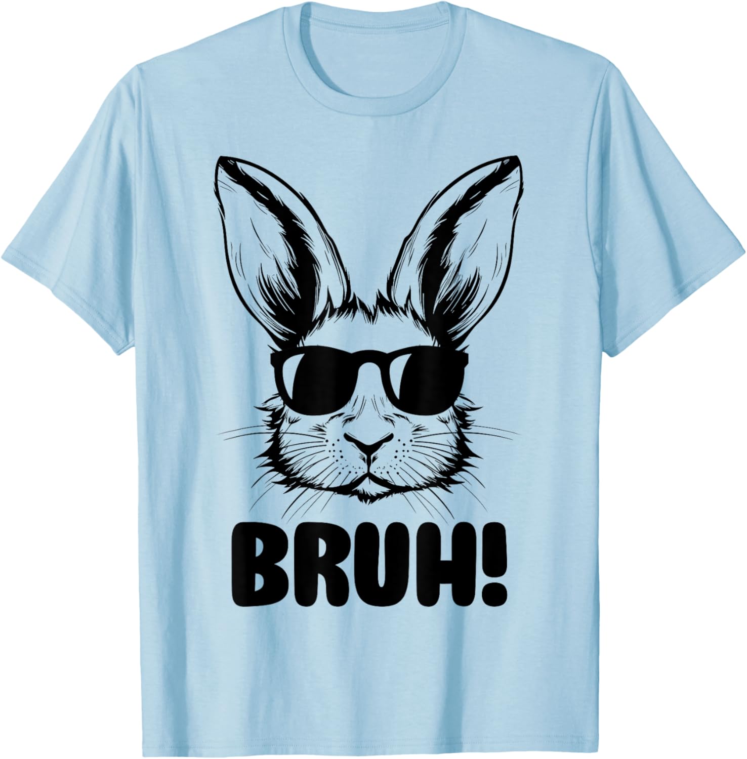 Funny Bunny Bruh Meme T-Shirt for Easter - Perfect for All Ages - 17
