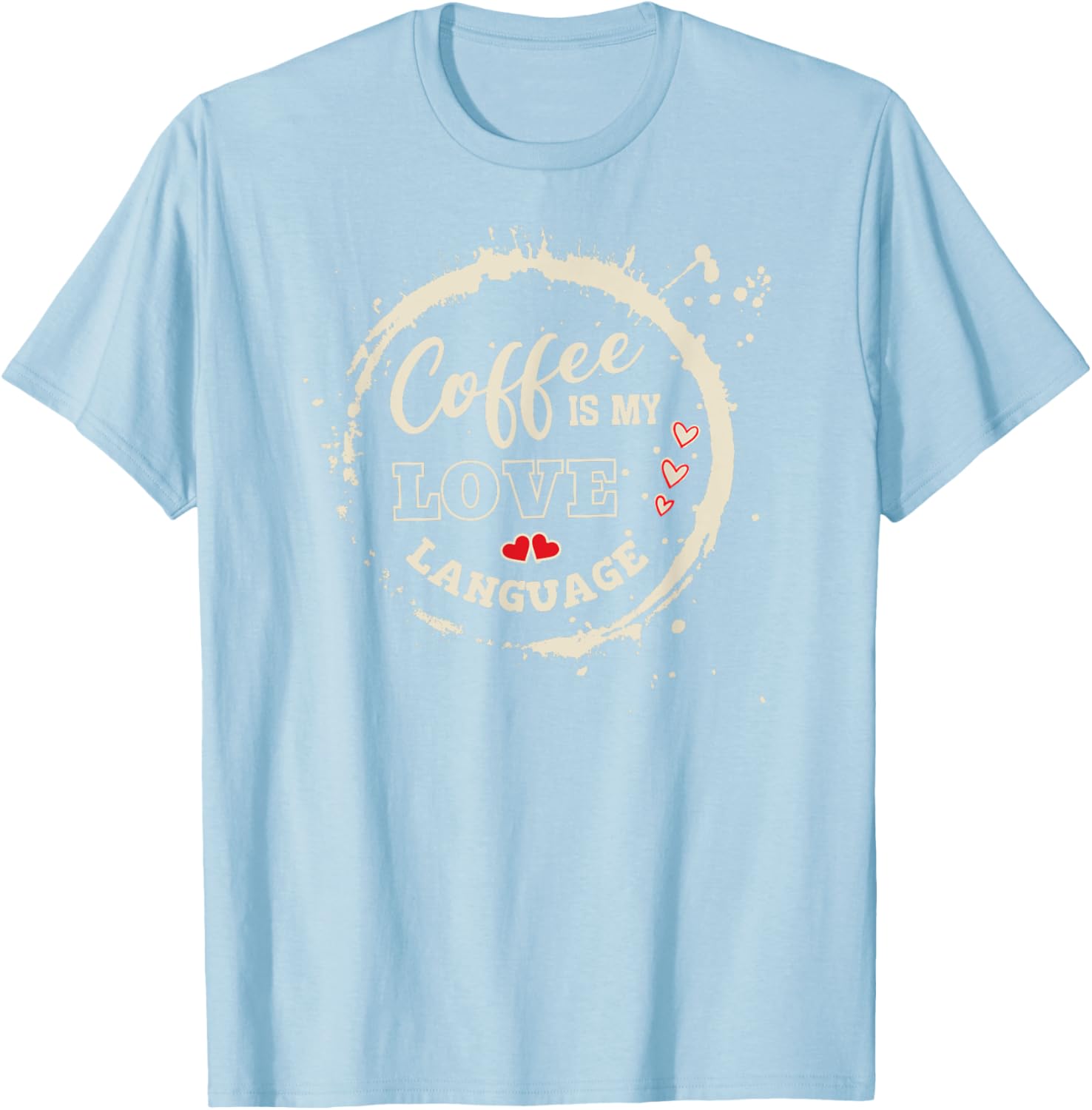 Iced Coffee is My Love Language Valentine’s Day T-Shirt for Coffee Lovers - 17