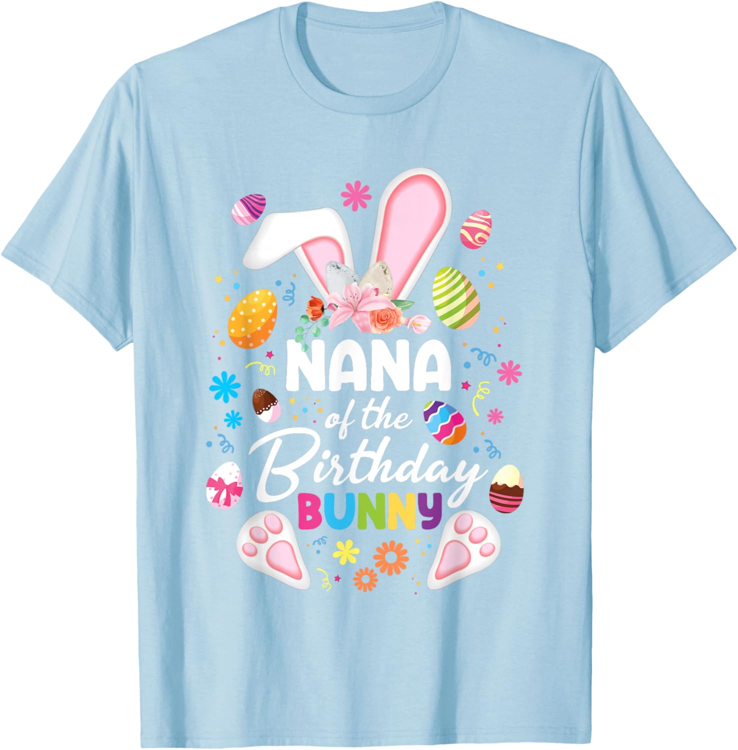 Nana Of The Birthday Bunny Easter Family Matching T-Shirt for Fun Celebrations - 16