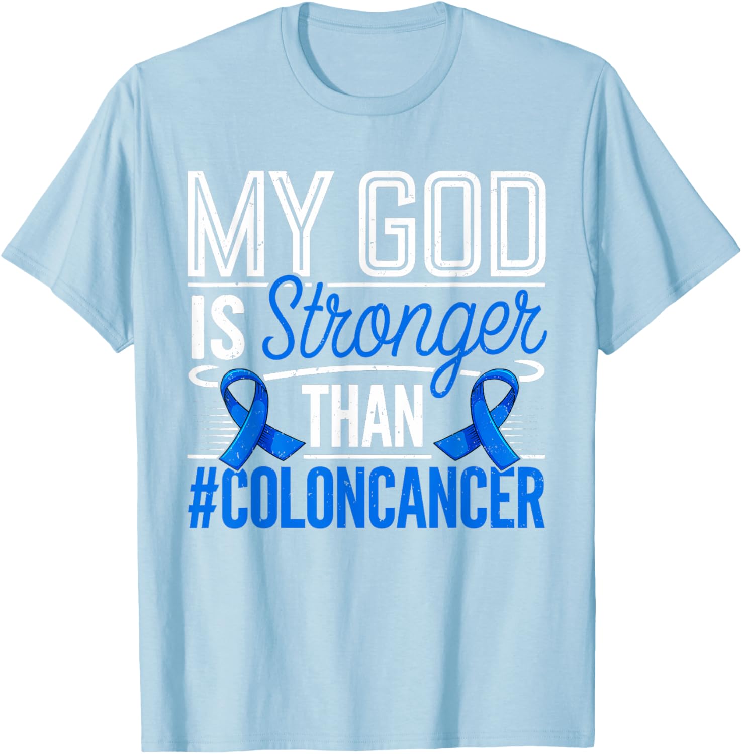 Funny Colon Cancer Awareness T-Shirt for Supportive and Stylish Advocacy - 17