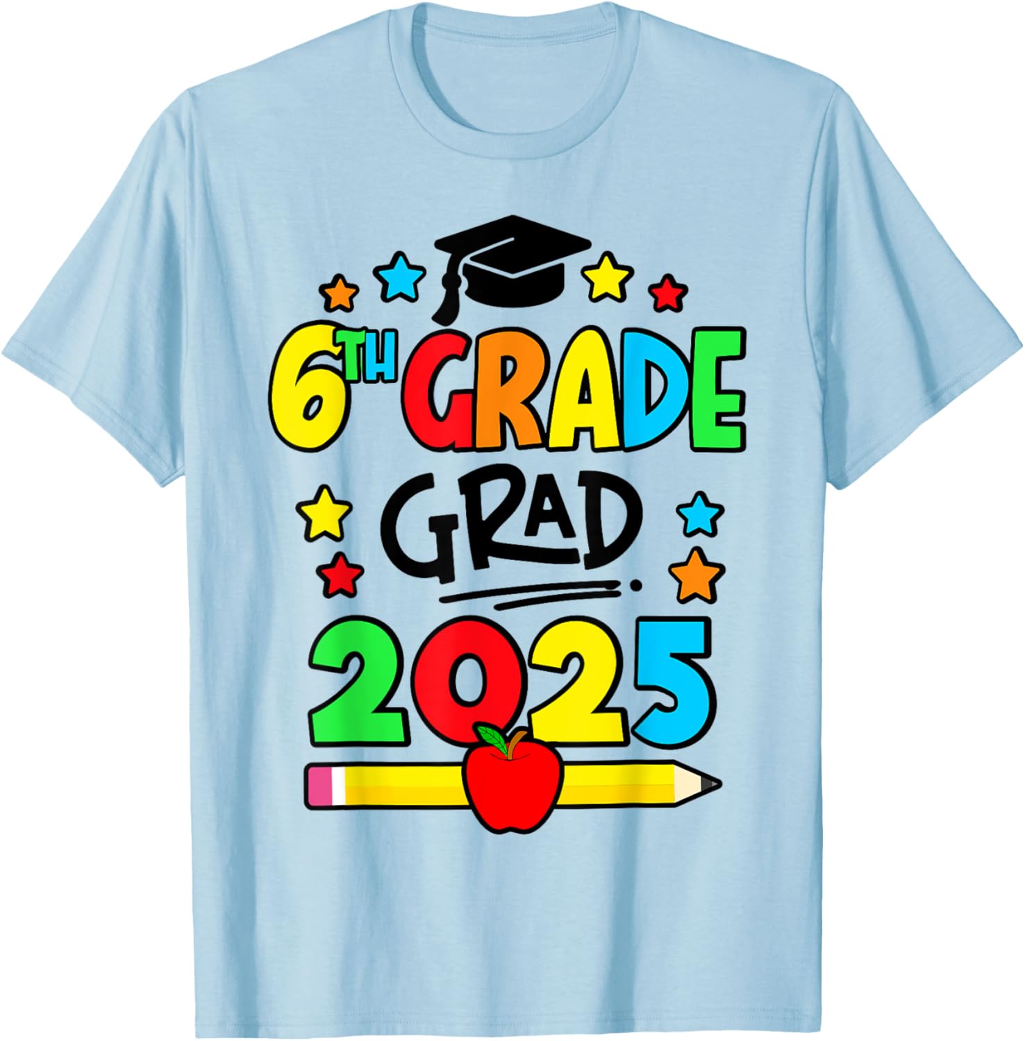 Sixth Grade Graduation T-Shirt 2025 Perfect for Elementary School Celebrations - 11