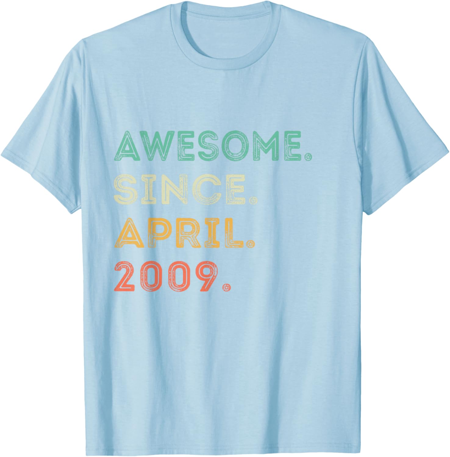 16th Birthday T-Shirt Awesome Since April 2009 Fun Gift for Teens - 19