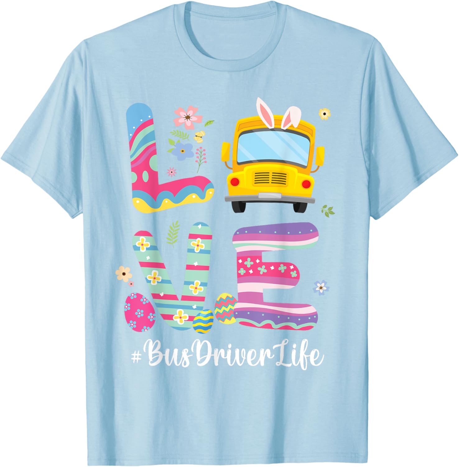 Bus Bunny Flowers Easter Eggs T-Shirt for Fun School Bus Drivers - 12