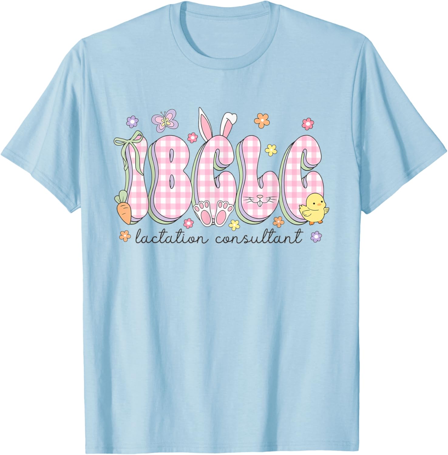 IBCLC Lactation Consultant Easter T-Shirt for Breastfeeding Education - 8